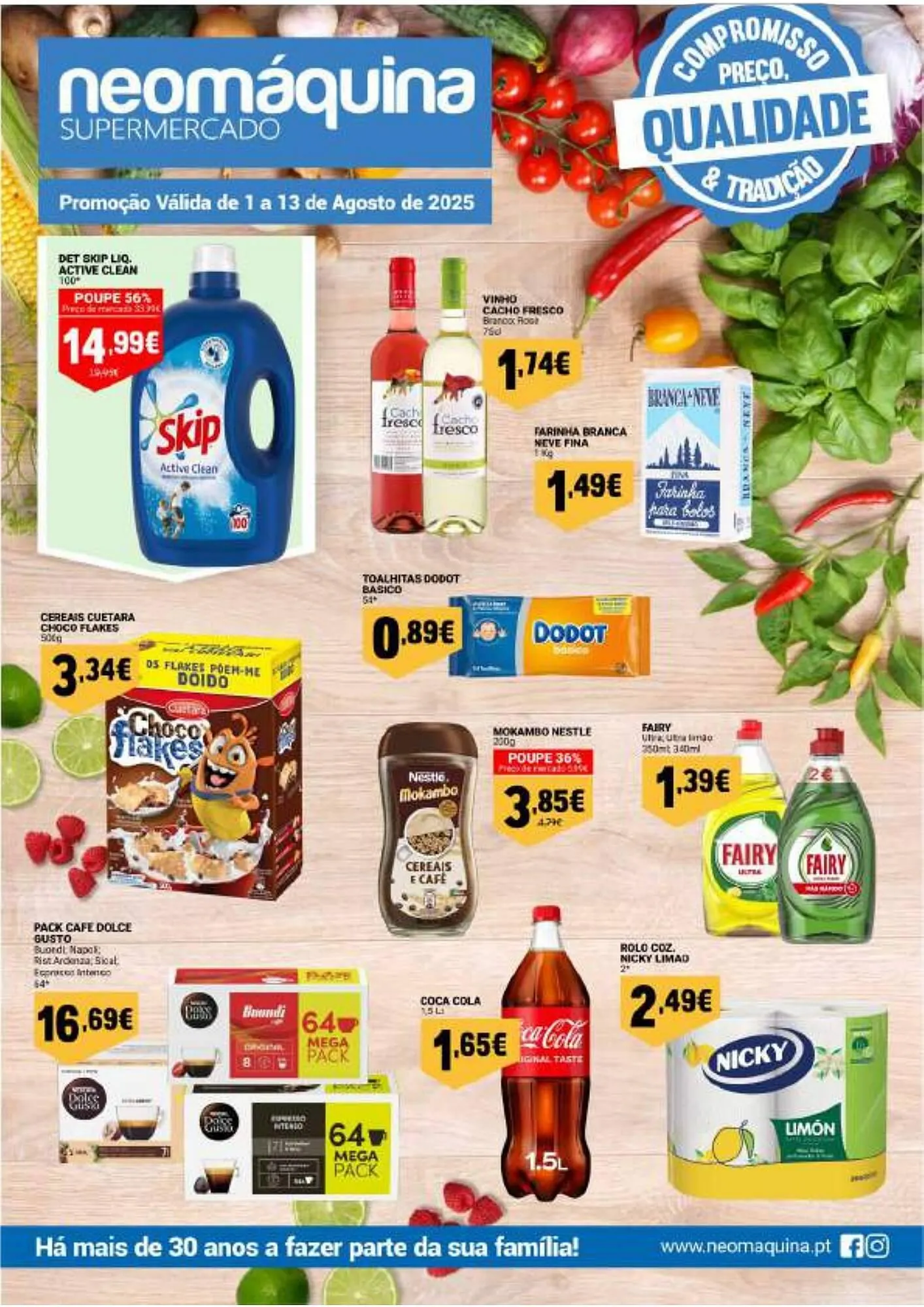 Folheto Folheto Neomáquina de 1 de agosto até 13 de agosto 2025 - Pagina 1