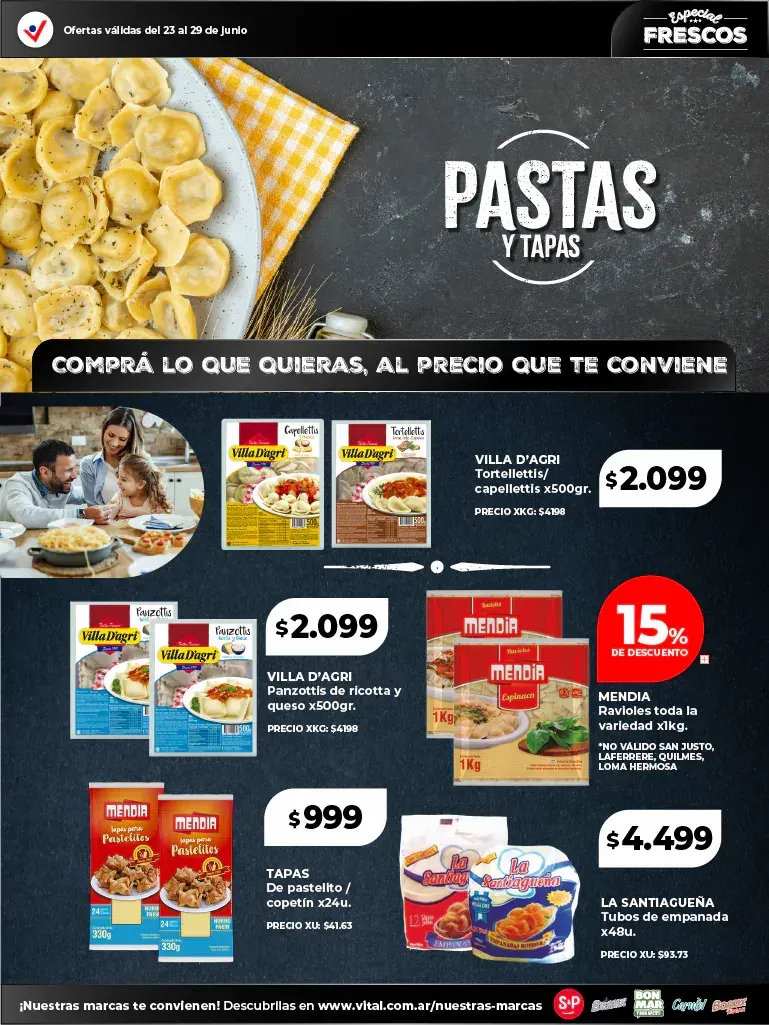 Ofertas de  Ofertas Vital  23 de junio al 29 de junio 2025 - Página 7 del catálogo