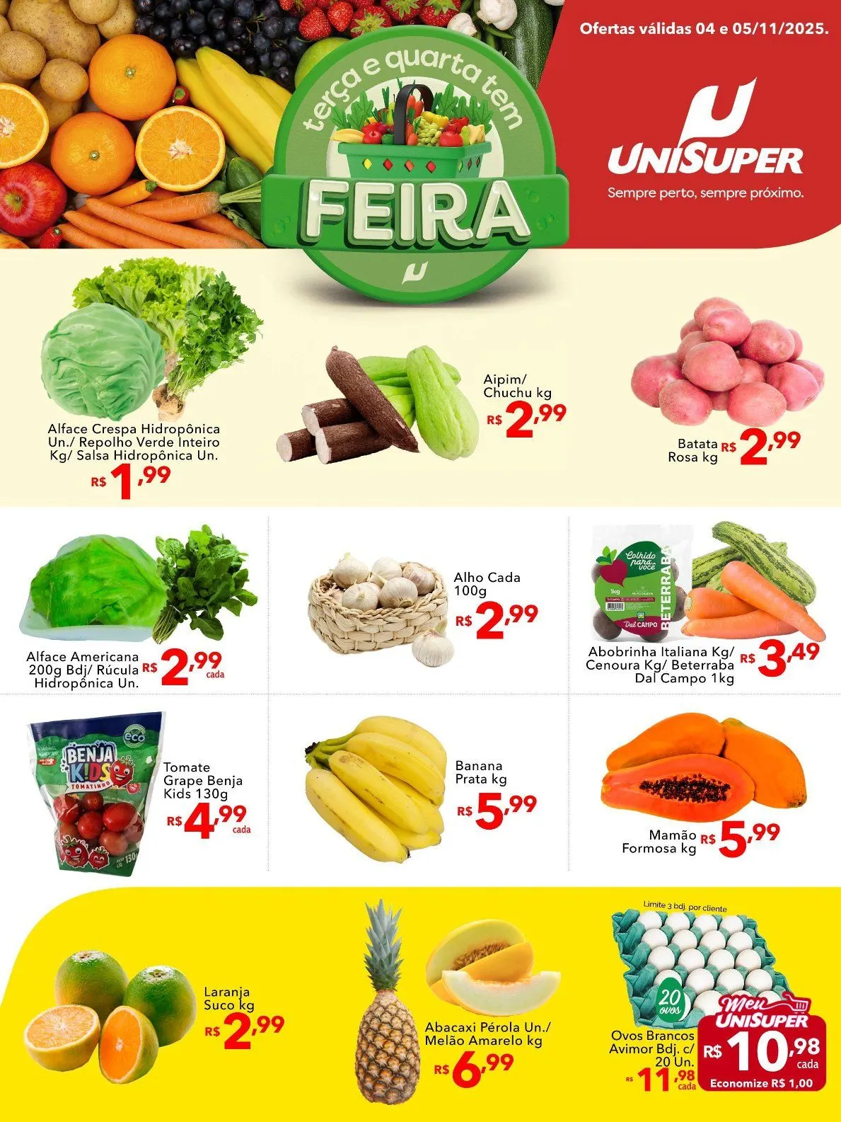 Encarte de  Folhetos UniSuper 4 de novembro até 6 de novembro 2025 - Pagina 