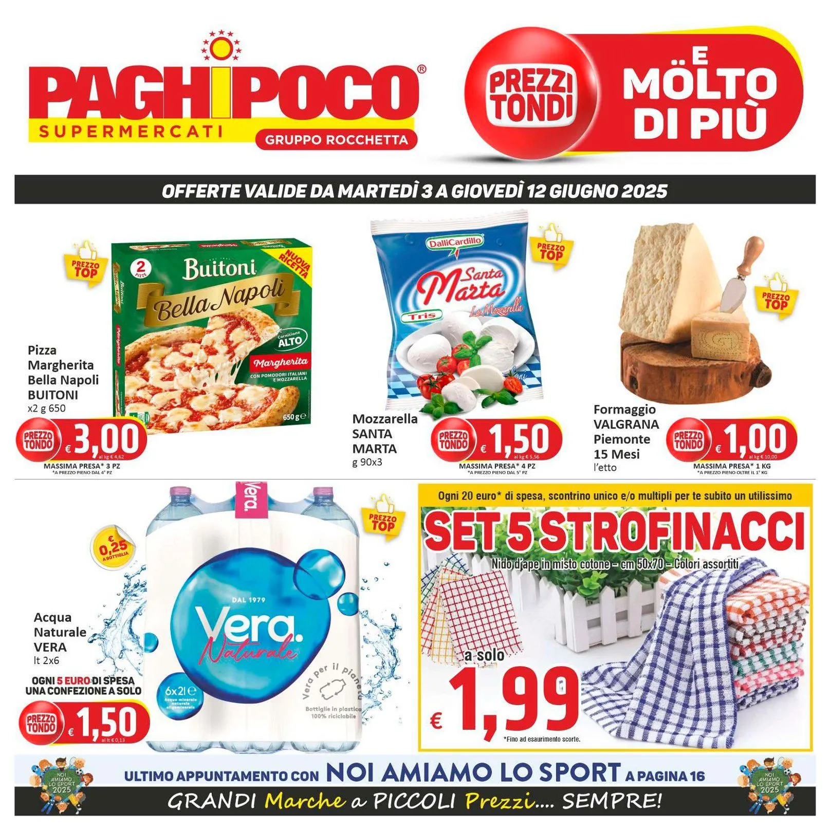 Paghi Poco Offerte da 3 giugno a 12 giugno di 2025 - Pagina del volantino 