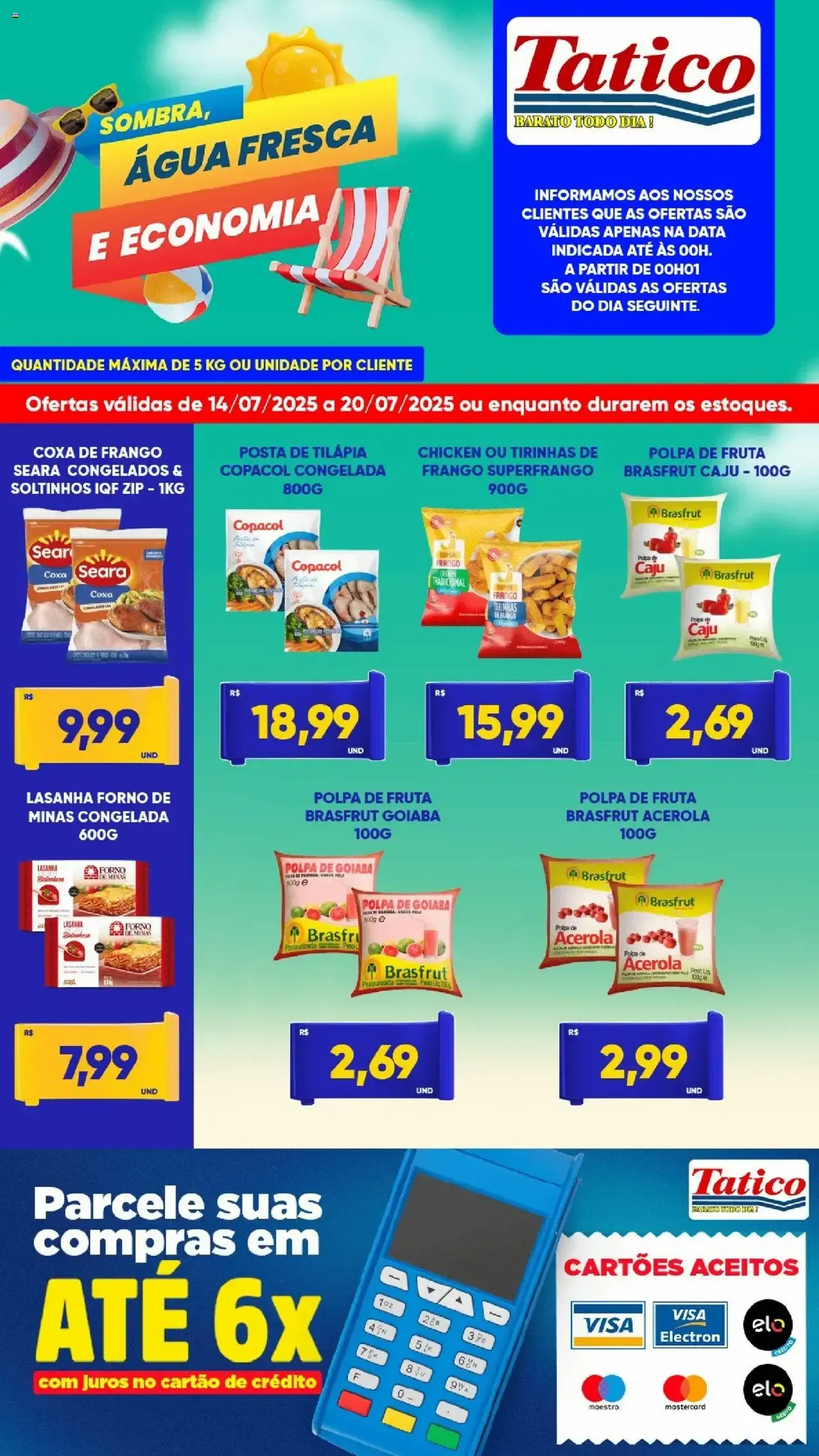 Encarte de Folhetos Tatico 14 de julho até 21 de julho 2025 - Pagina 1