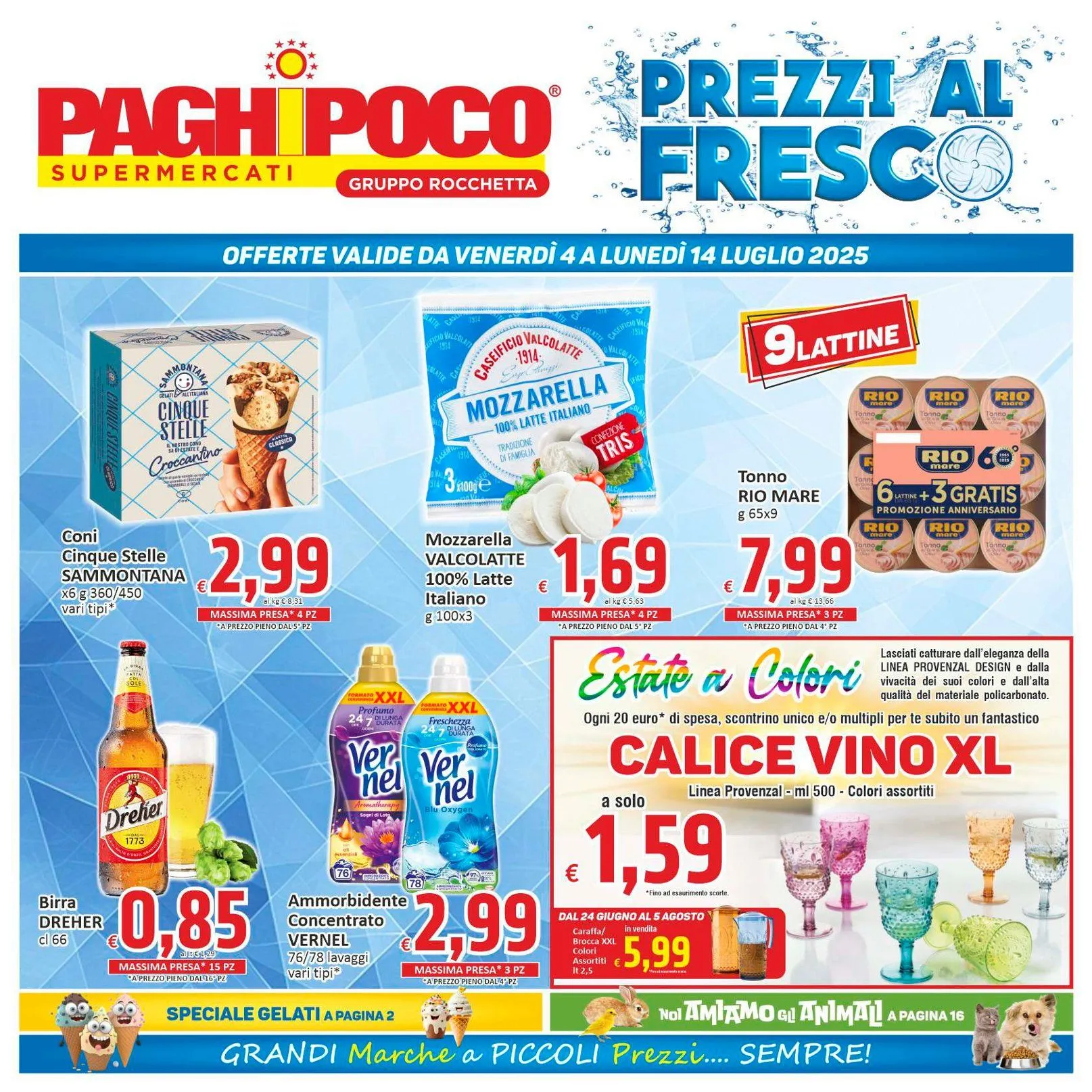 Volantini Paghi Poco da 4 luglio a 14 luglio di 2025 - Pagina del volantino 