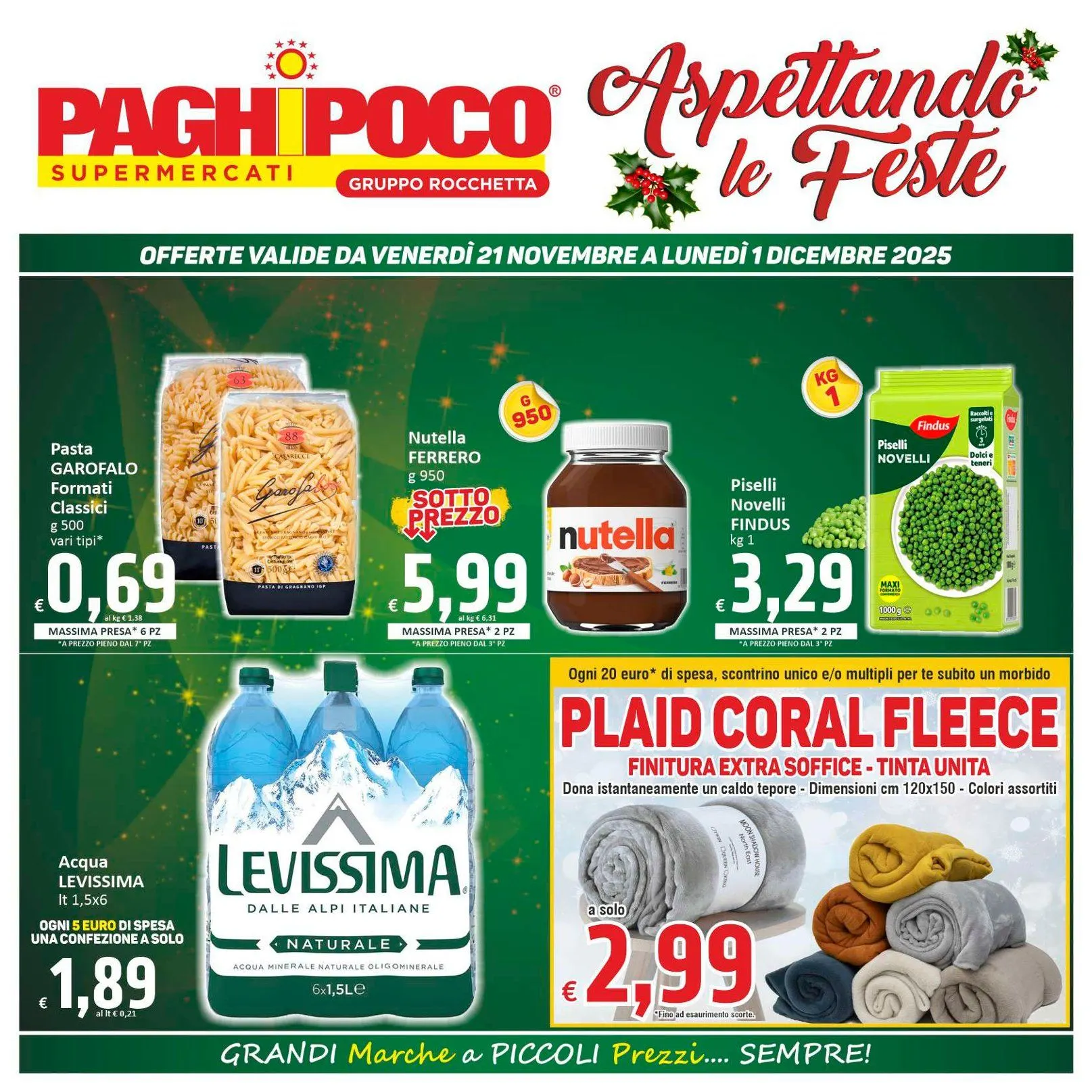  Paghi Poco Volantino  da 21 novembre a 1 dicembre di 2025 - Pagina del volantino 1
