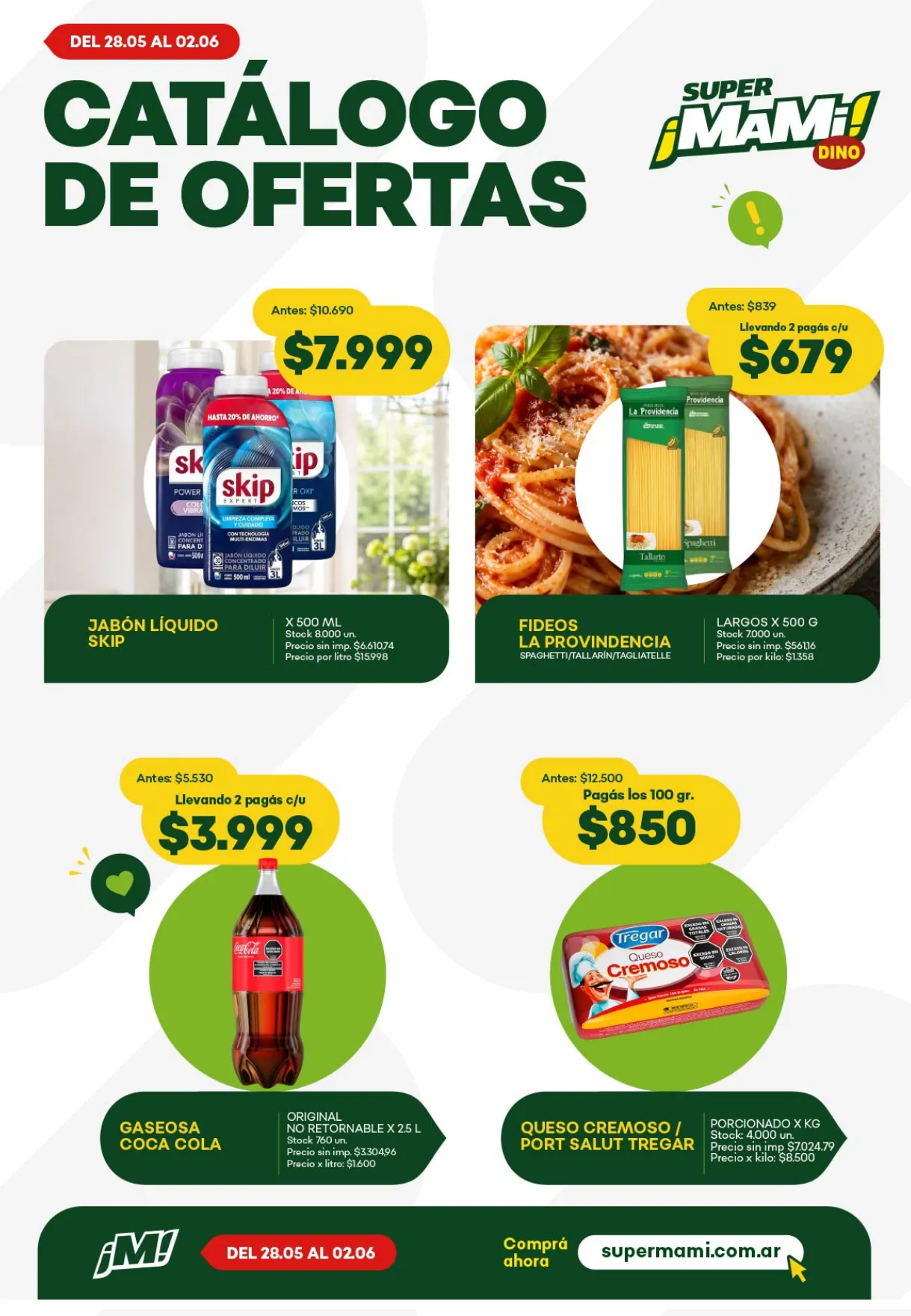 Ofertas de Ofertas Super Mami 28 de mayo al 2 de junio 2026 - Página  del catálogo