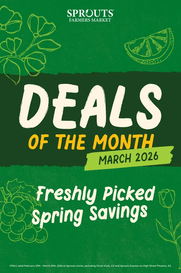 Weekly ad Sprouts Sales from February 25 to March 25 2026 - Page 1