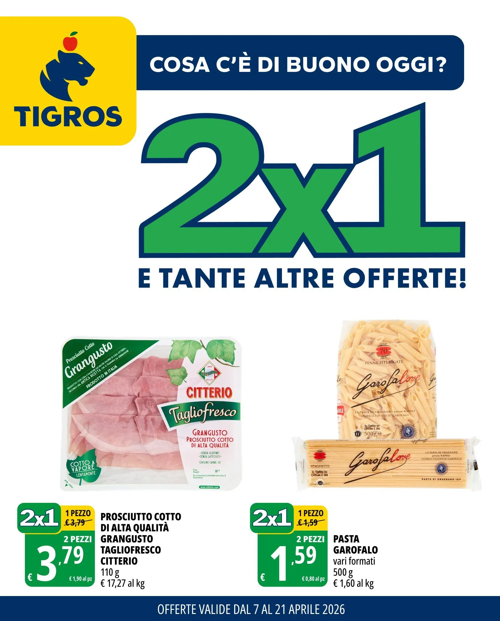 Volantini Tigros da 7 aprile a 21 aprile di 2026 - Pagina del volantino 1