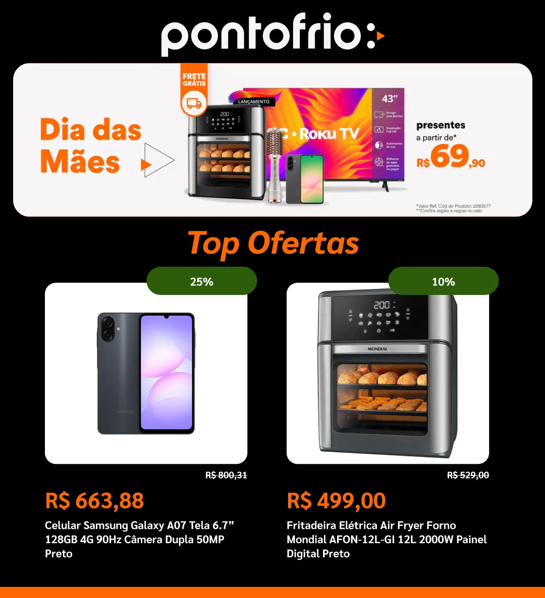 Encarte de  Ponto Frio Ofertas 6 de maio até 25 de maio 2026 - Pagina 1