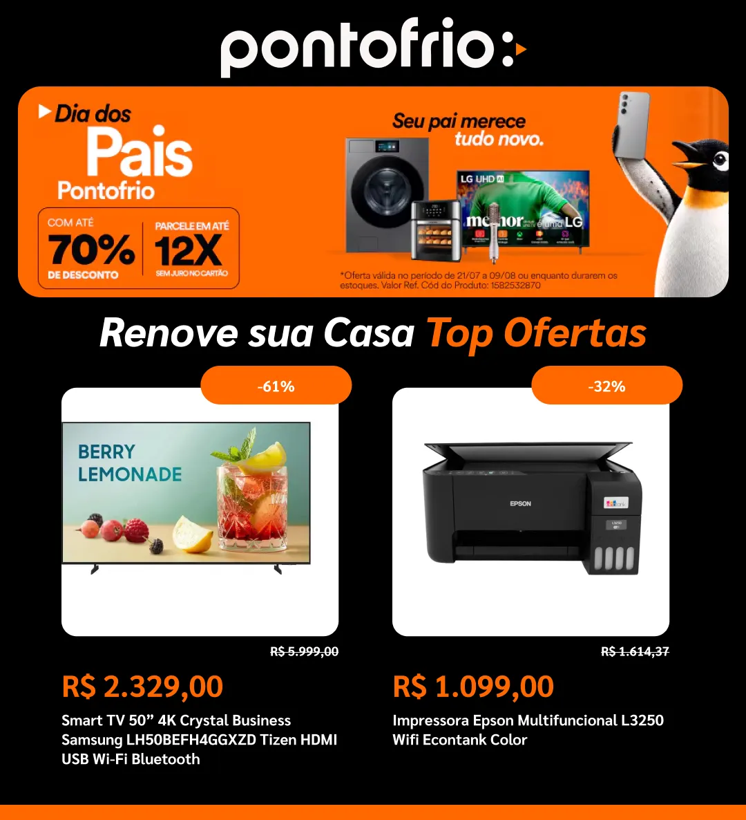 Encarte de Ponto Frio 29 de julho até 17 de agosto 2026 - Pagina