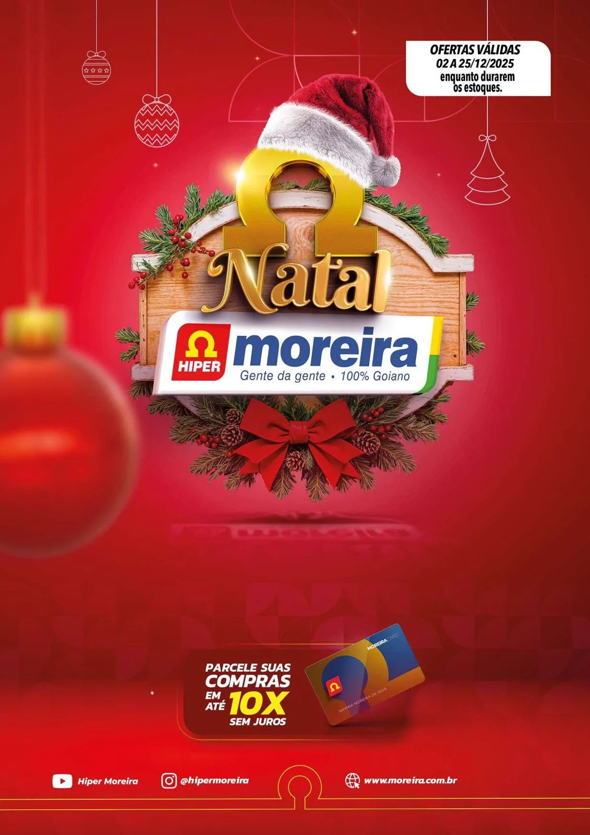 Encarte de  Hiper Moreira Ofertas 2 de dezembro até 25 de dezembro 2025 - Pagina 1