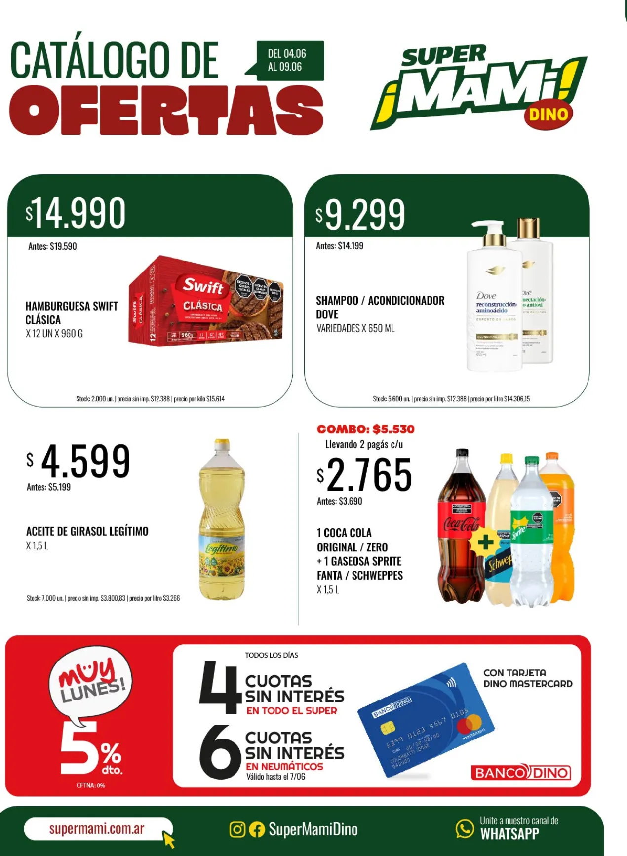 Ofertas de  Ofertas Super Mami  4 de junio al 9 de junio 2026 - Página 1 del catálogo