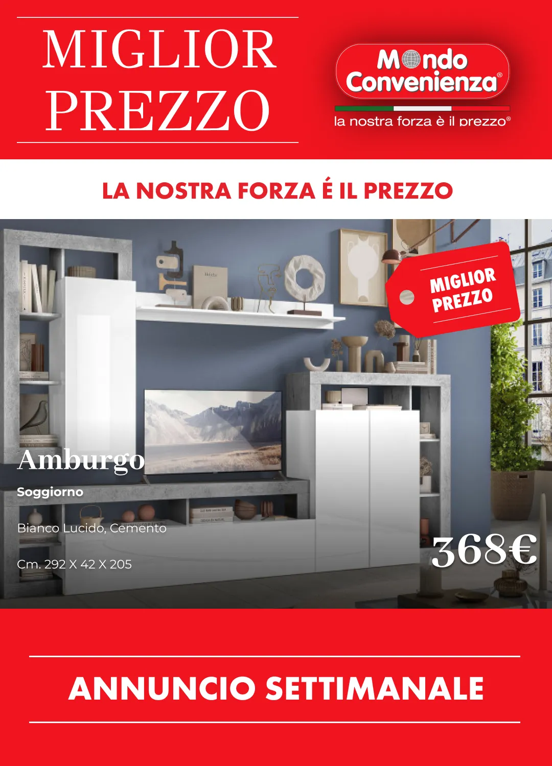 Mondo Convenienza Volantino da 7 luglio a 21 luglio di 2026 - Pagina del volantino 1