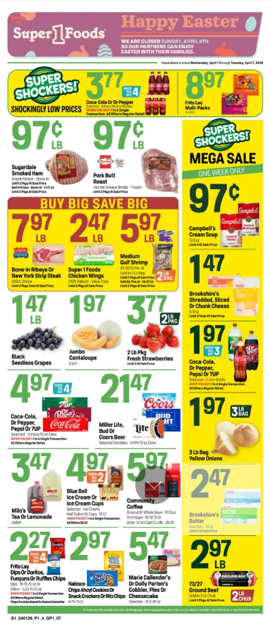 Weekly promotion Super 1 Foods Sales spanning from April 1 to April 7 2026 - Page 1 for Catalogue 365