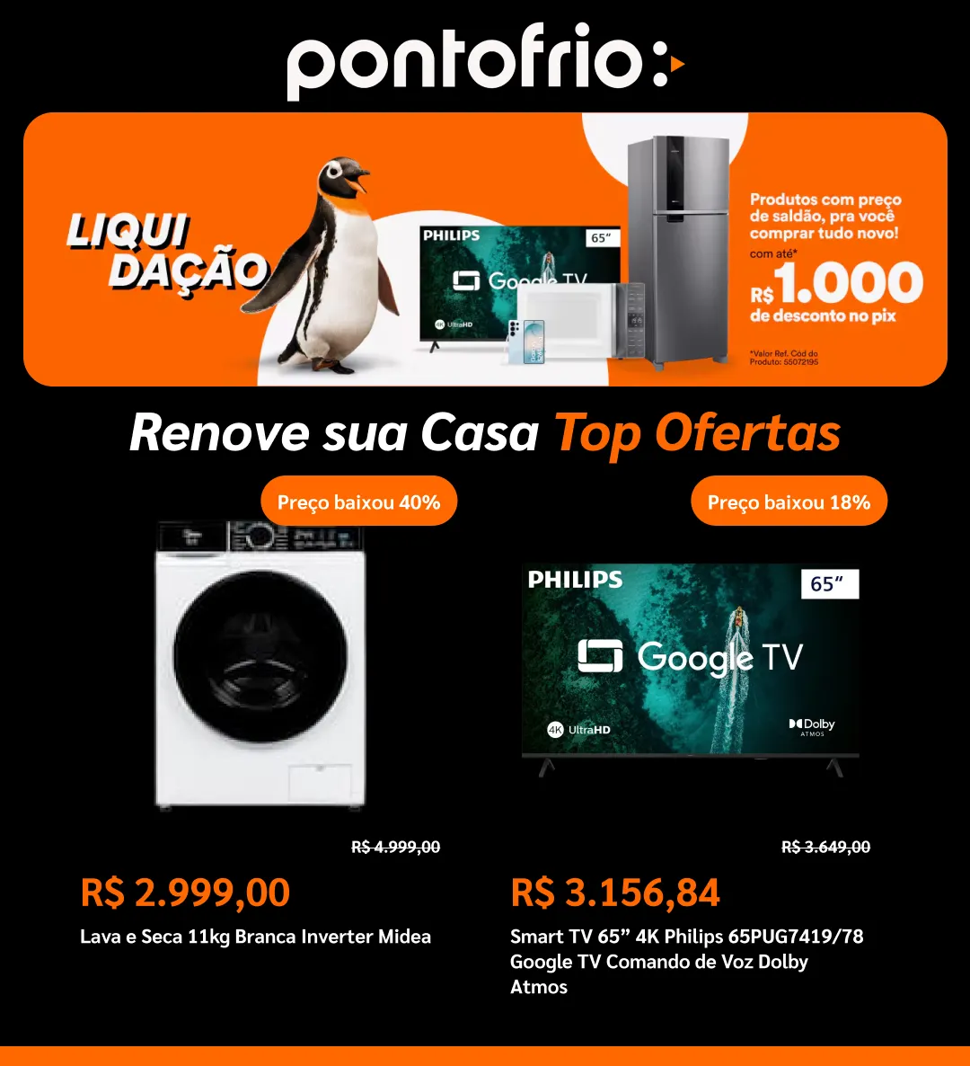 Encarte de Ponto Frio 13 de julho até 1 de agosto 2026 - Pagina 