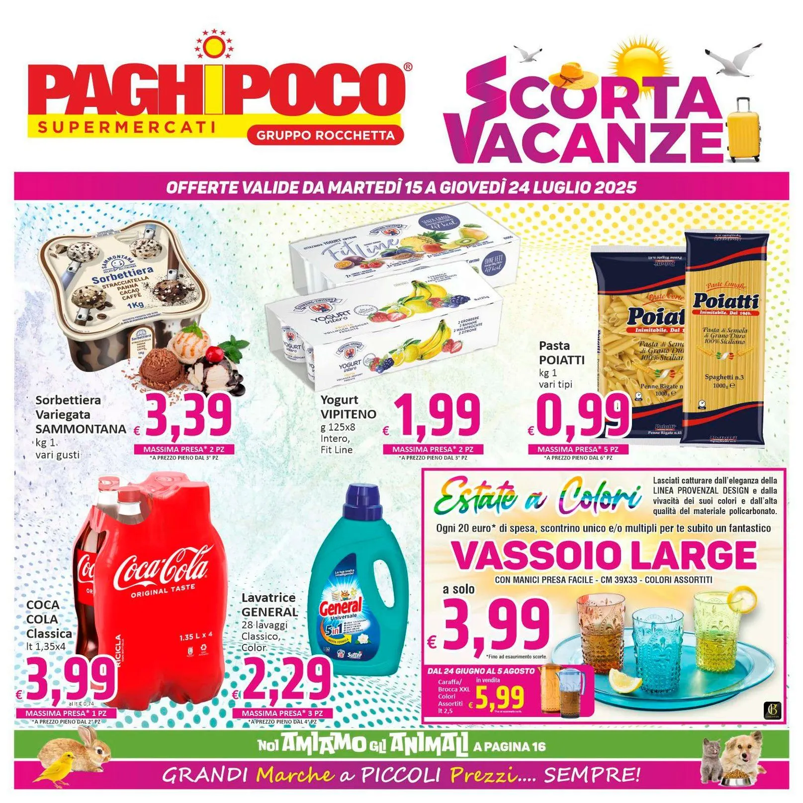 Volantini Paghi Poco da 15 luglio a 24 luglio di 2025 - Pagina del volantino