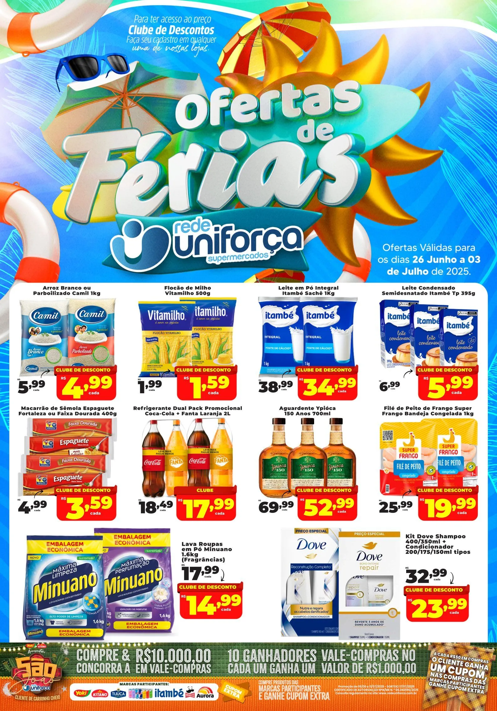 Encarte de Rede Uniforça Ofertas 26 de junho até 3 de julho 2025 - Pagina 1