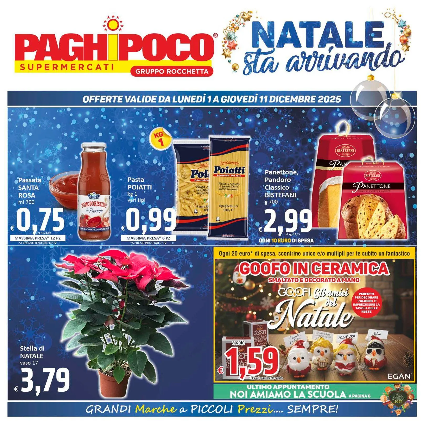 Paghi Poco Volantino da 1 dicembre a 12 dicembre di 2025 - Pagina del volantino 1