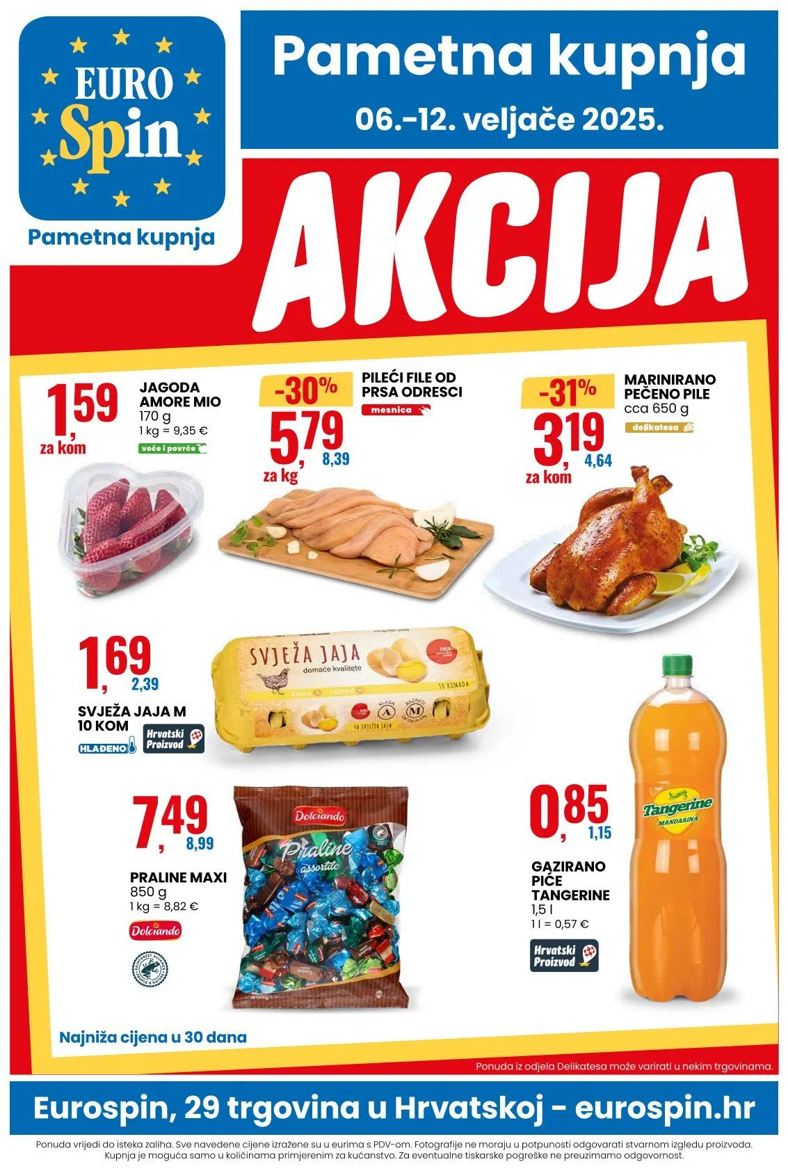 Katalog Eurospin Posebna ponuda od 6. veljače do 12. veljače 2025. - Pregled Stranica 