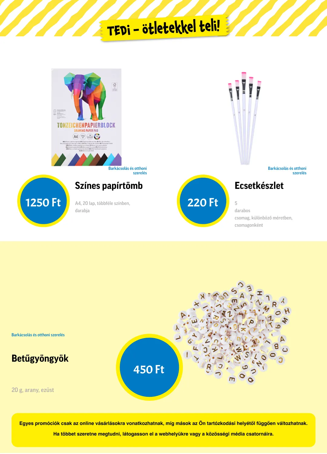 Katalógus Tedi legfrissebb ajánlatai május 4.-tól május 23.-ig 2026. - Oldal 11