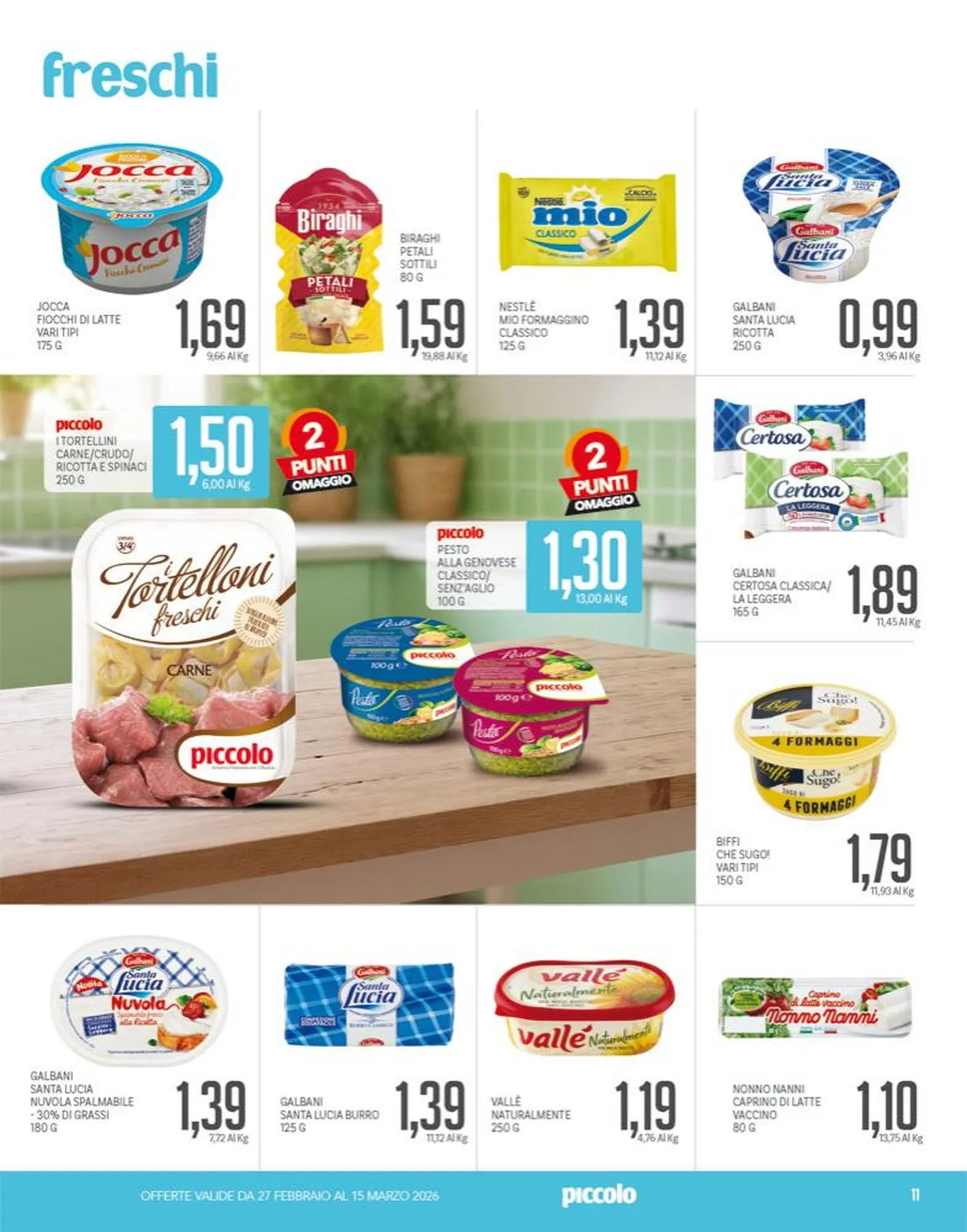 Volantini Piccolo da 25 febbraio a 15 marzo di 2026 - Pagina del volantino 11