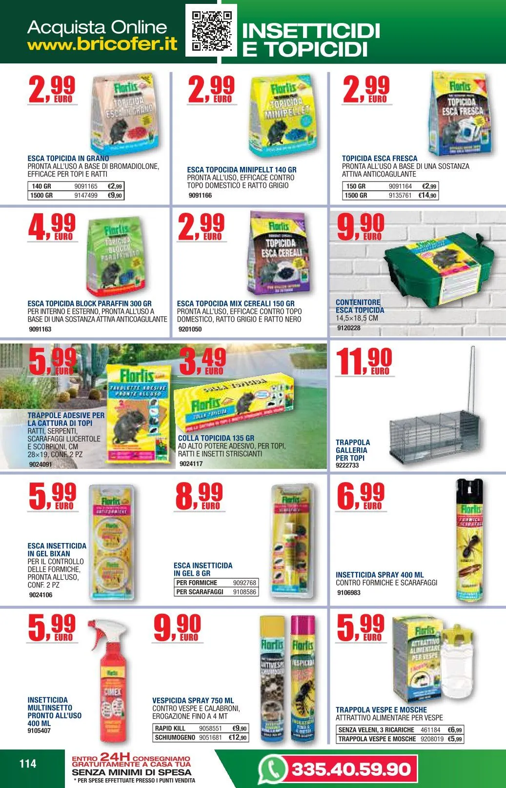 Volantini Bricofer da 6 maggio a 18 maggio di 2026 - Pagina del volantino 114