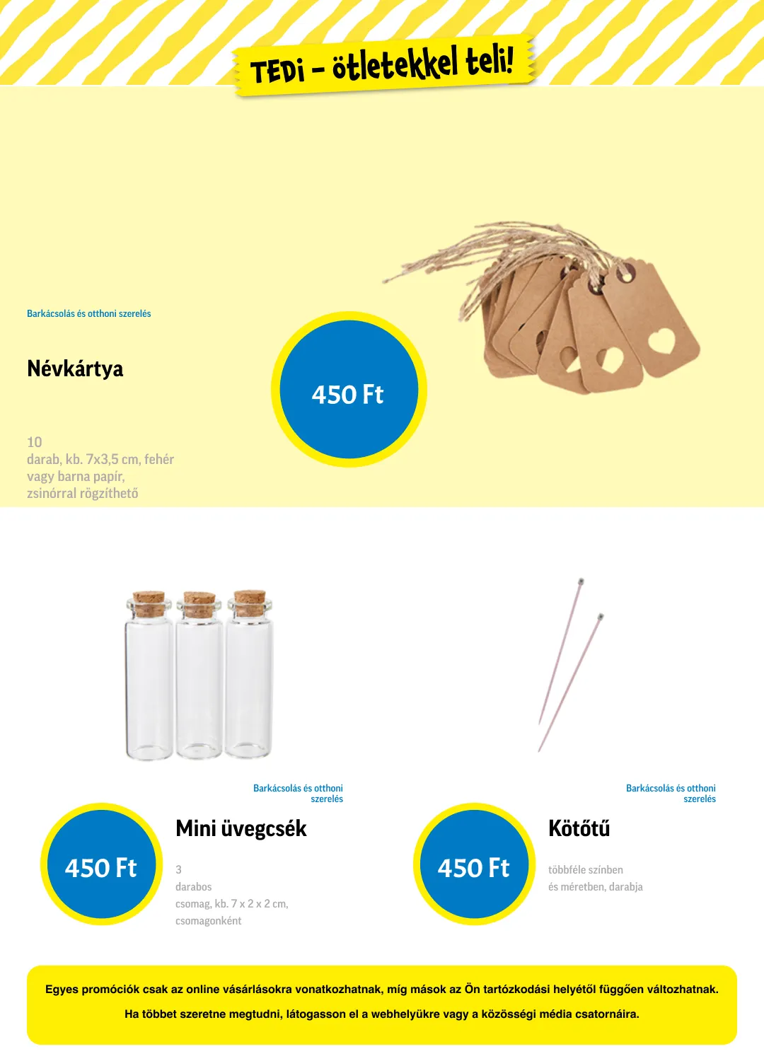 Katalógus Tedi legfrissebb ajánlatai május 4.-tól május 23.-ig 2026. - Oldal 12
