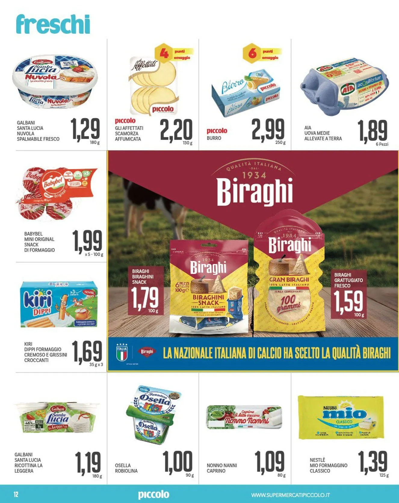 Volantino Piccolo da 16 giugno a 29 giugno di 2025 - Pagina del volantino 12