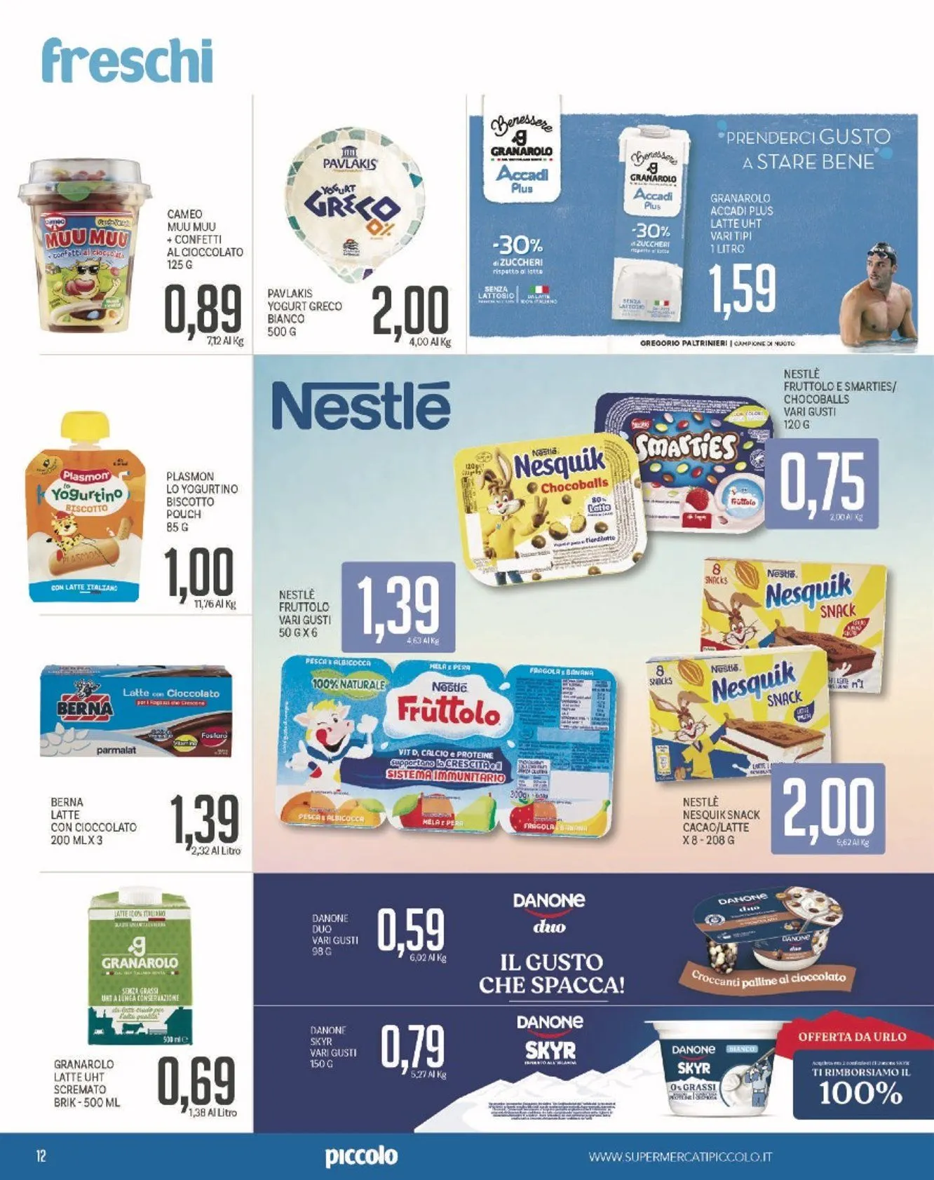 Volantini Piccolo da 27 ottobre a 9 novembre di 2025 - Pagina del volantino 12