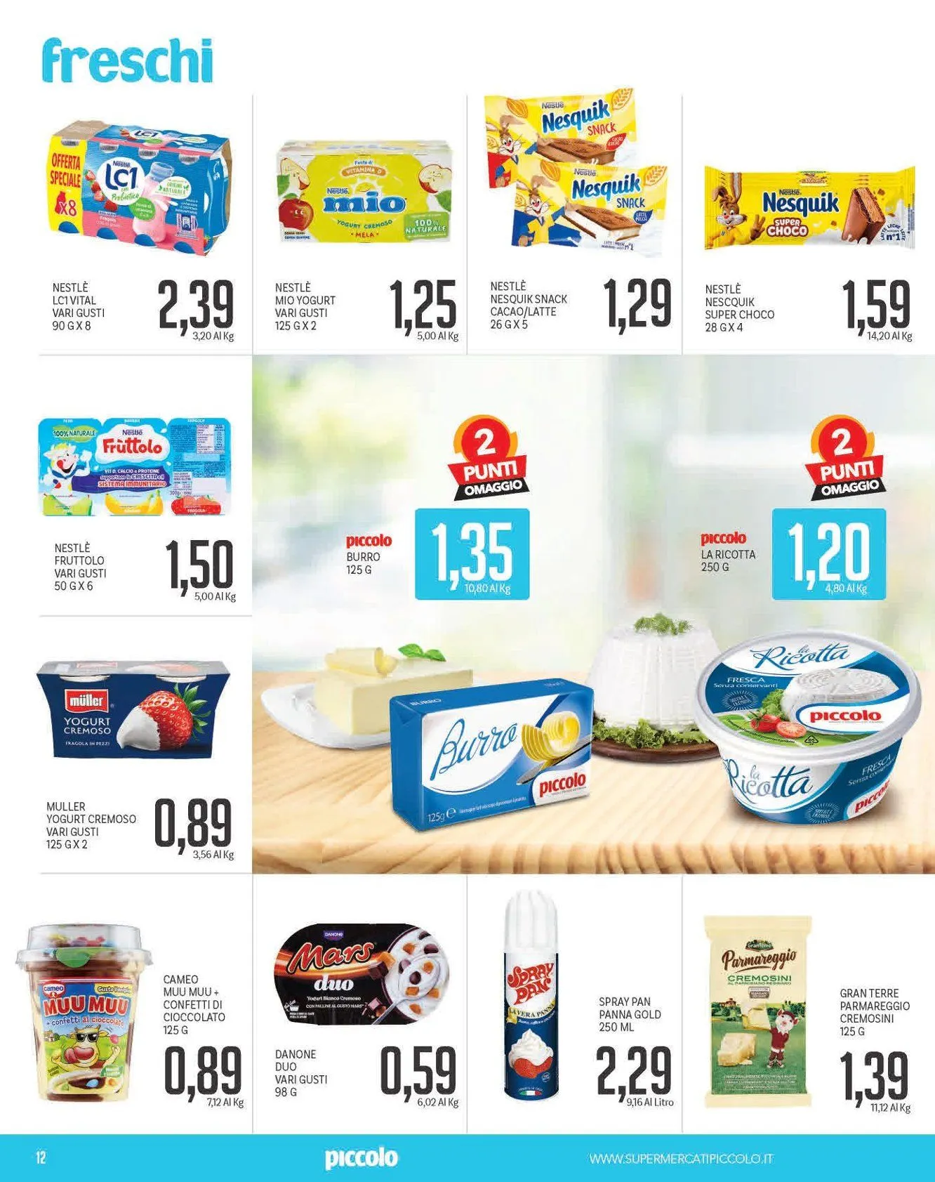 Volantini Piccolo da 16 febbraio a 26 febbraio di 2026 - Pagina del volantino 12