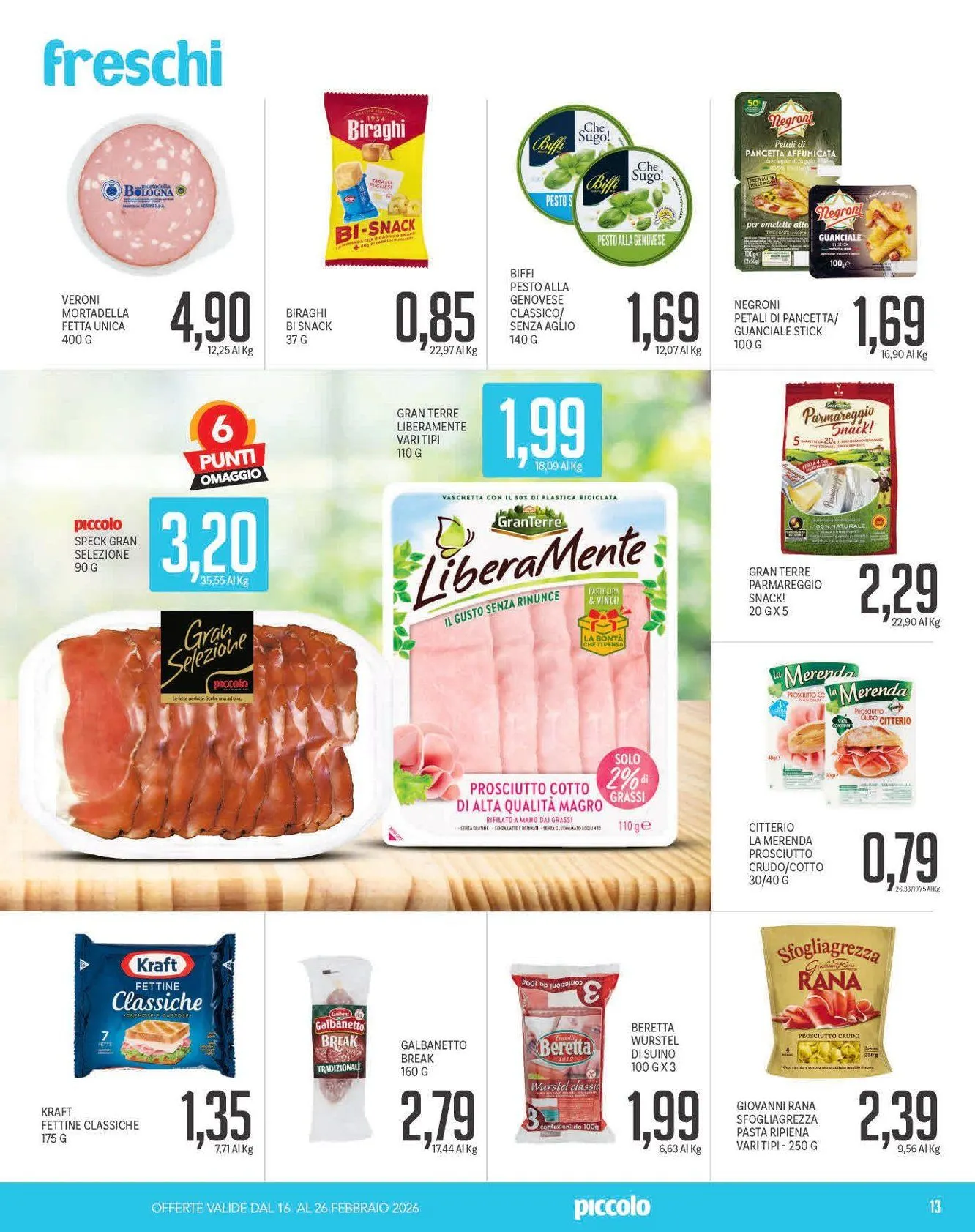 Volantini Piccolo da 16 febbraio a 26 febbraio di 2026 - Pagina del volantino 13