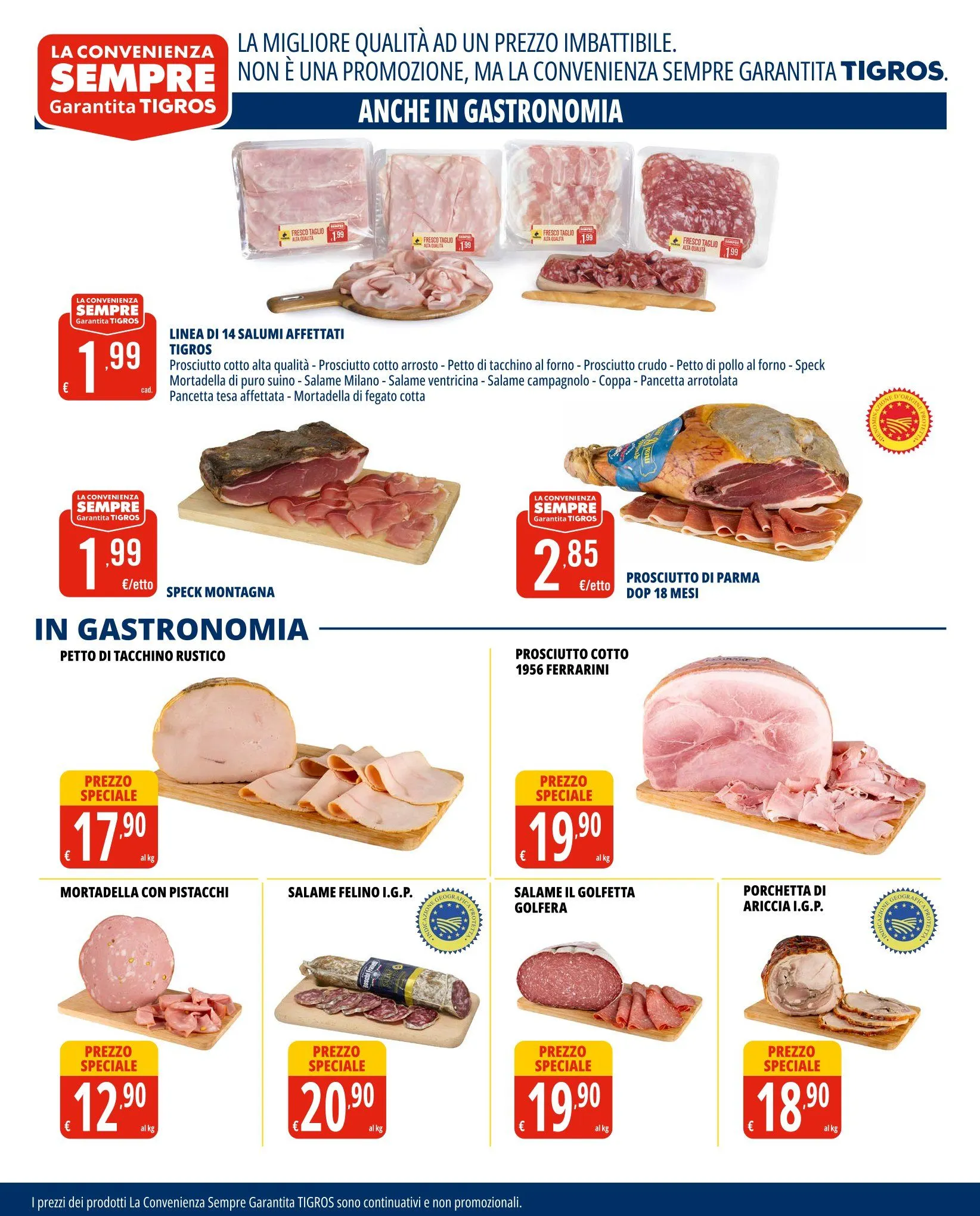 Volantini Tigros da 2 settembre a 16 settembre di 2025 - Pagina del volantino 13