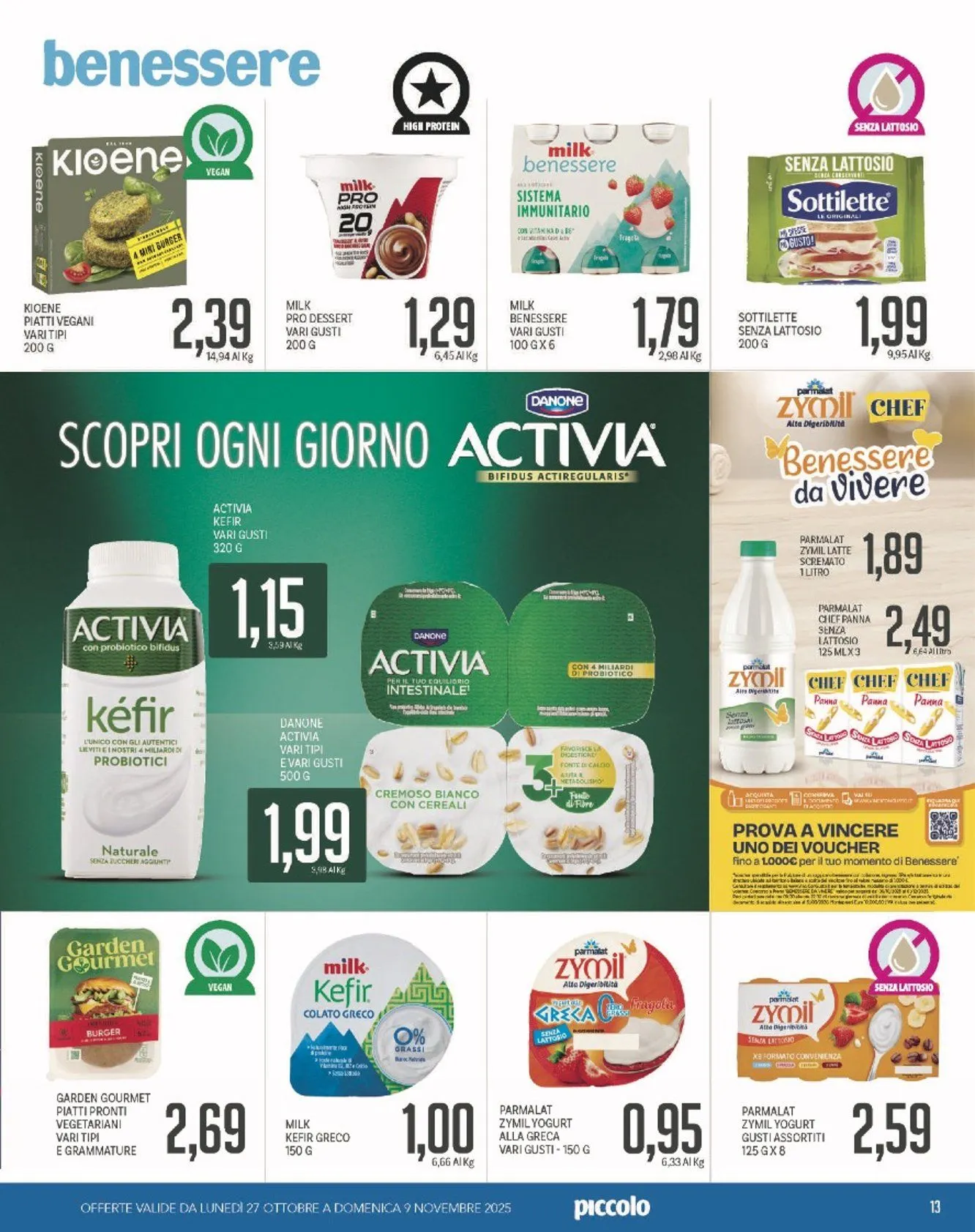 Volantini Piccolo da 27 ottobre a 9 novembre di 2025 - Pagina del volantino 13