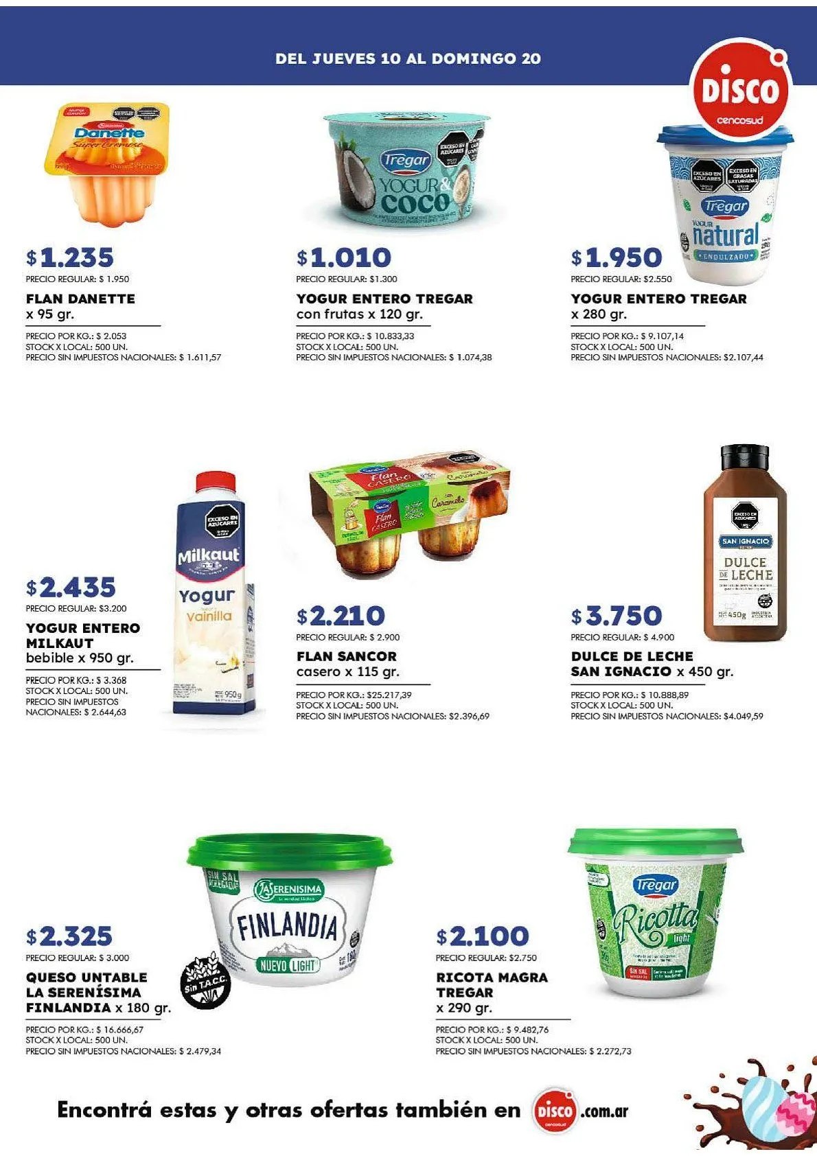 Ofertas de Disco Ofertas 15 de abril al 20 de abril 2025 - Página 13 del catálogo