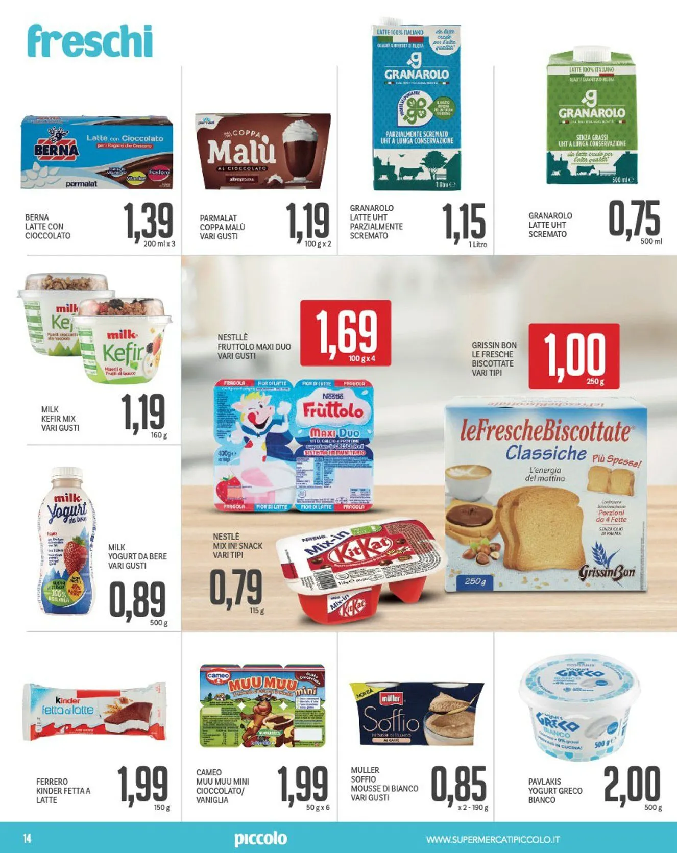 Volantino Piccolo da 16 giugno a 29 giugno di 2025 - Pagina del volantino 14