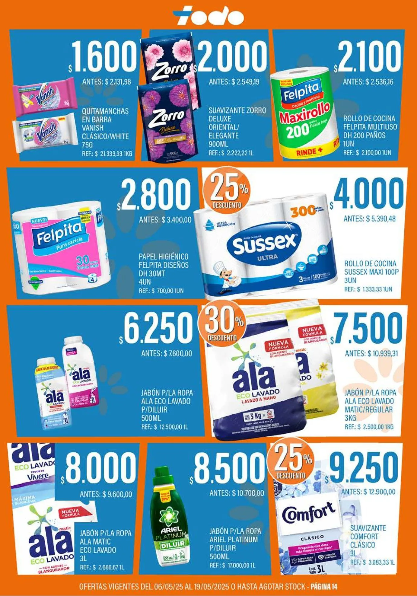 Ofertas de Ofertas Supermercados Todo 6 de mayo al 19 de mayo 2025 - Página 14 del catálogo