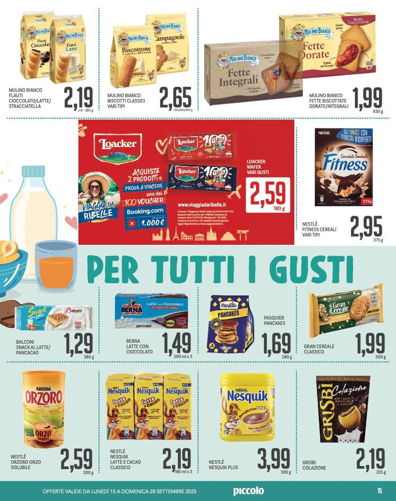 Volantini Piccolo da 15 settembre a 28 settembre di 2025 - Pagina del volantino 15