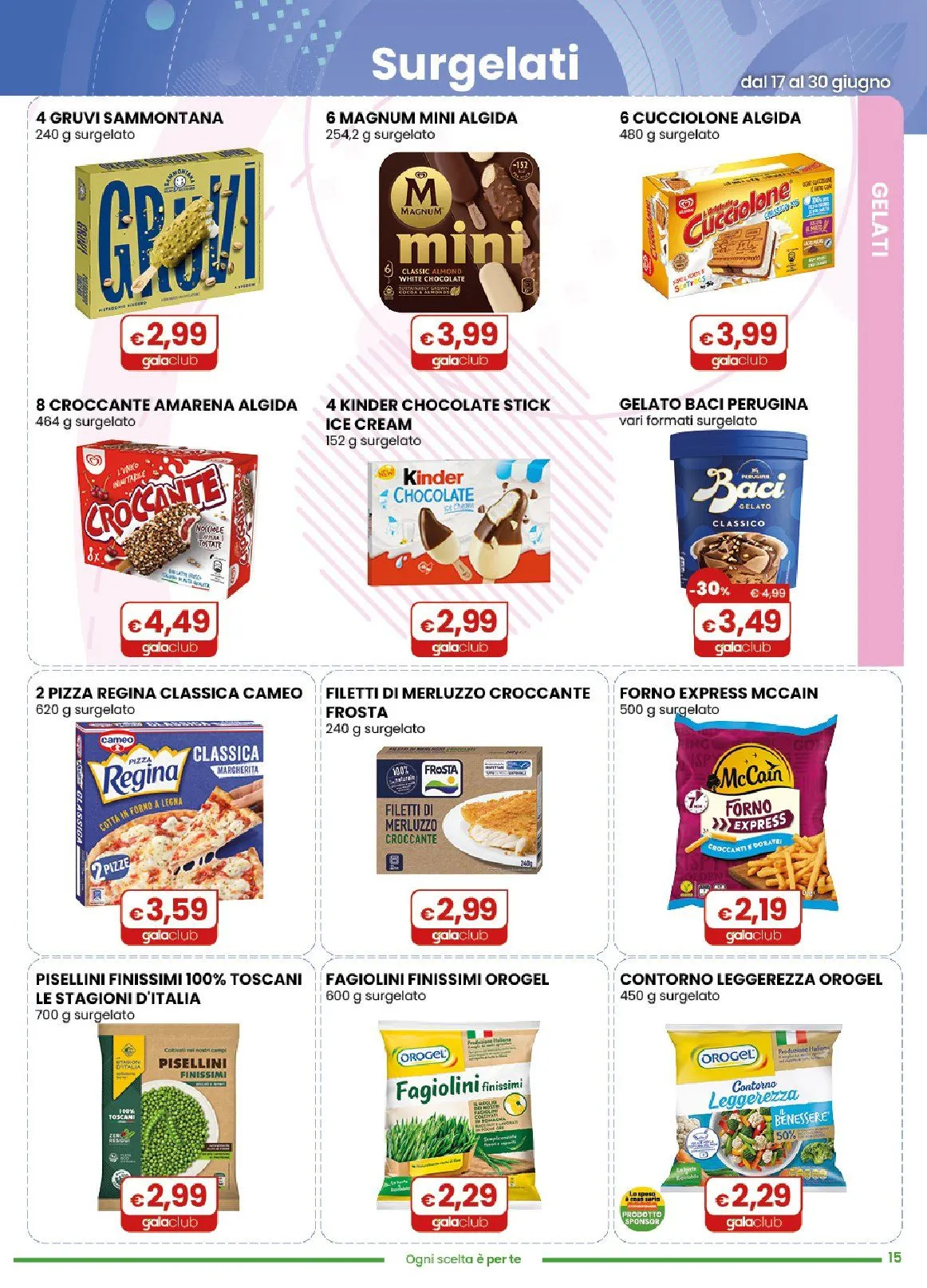 Volantini Gala Supermercati da 17 giugno a 30 giugno di 2026 - Pagina del volantino 15