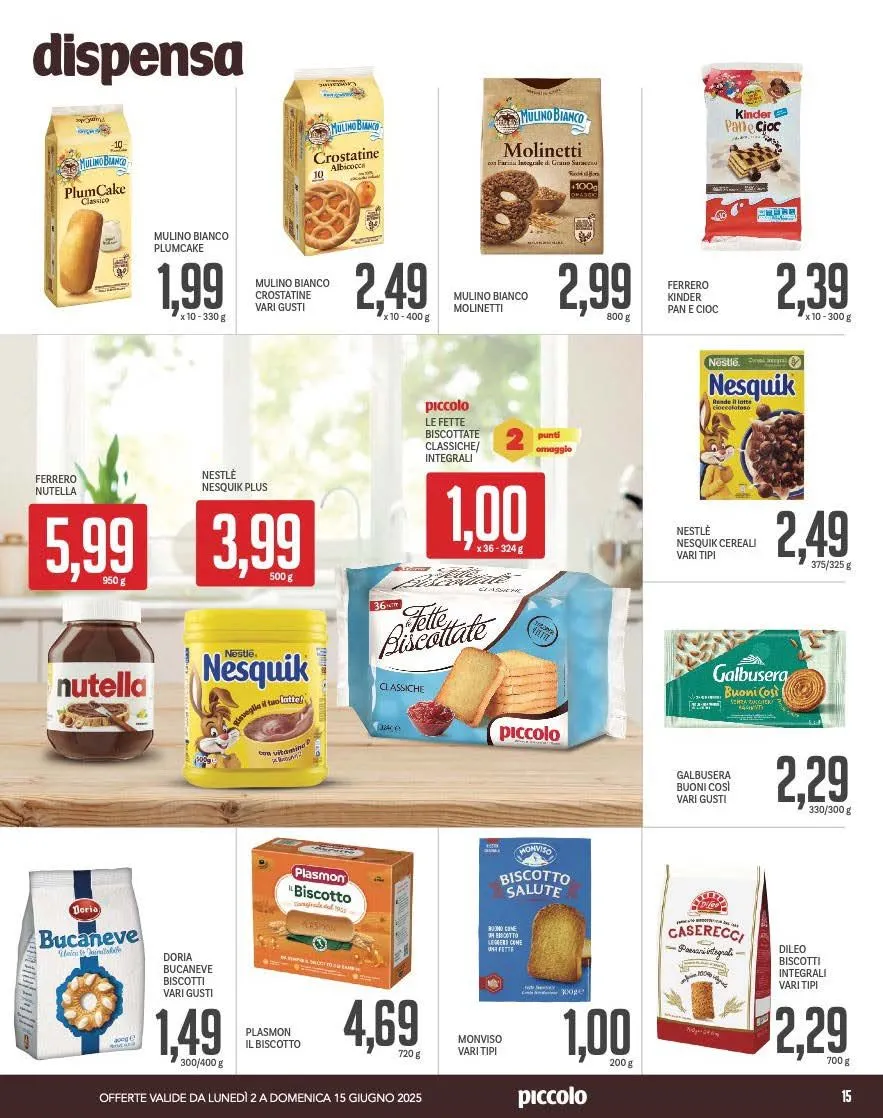  Volantini Piccolo da 2 giugno a 16 giugno di 2025 - Pagina del volantino 15