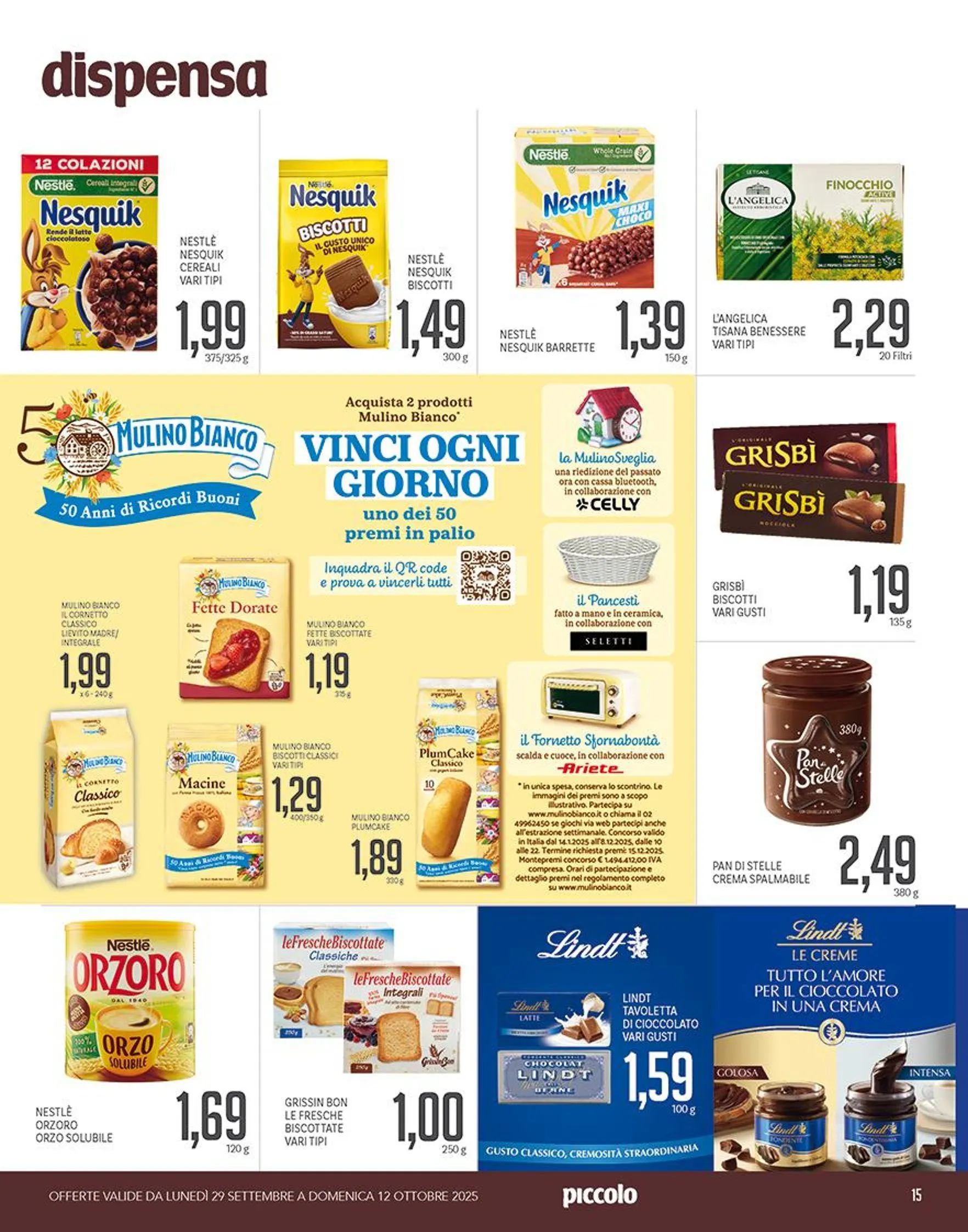 Offerta speciale di Piccolo da 29 settembre a 12 ottobre di 2025 - Pagina del volantino 15