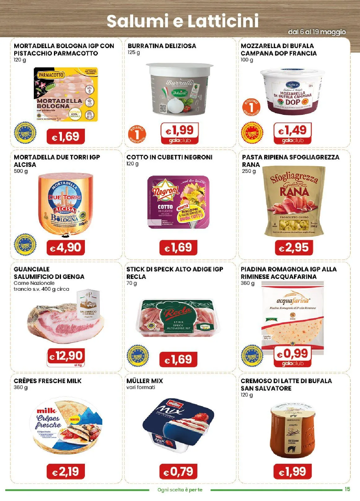  Volantini Gala Supermercati da 6 maggio a 19 maggio di 2026 - Pagina del volantino 15