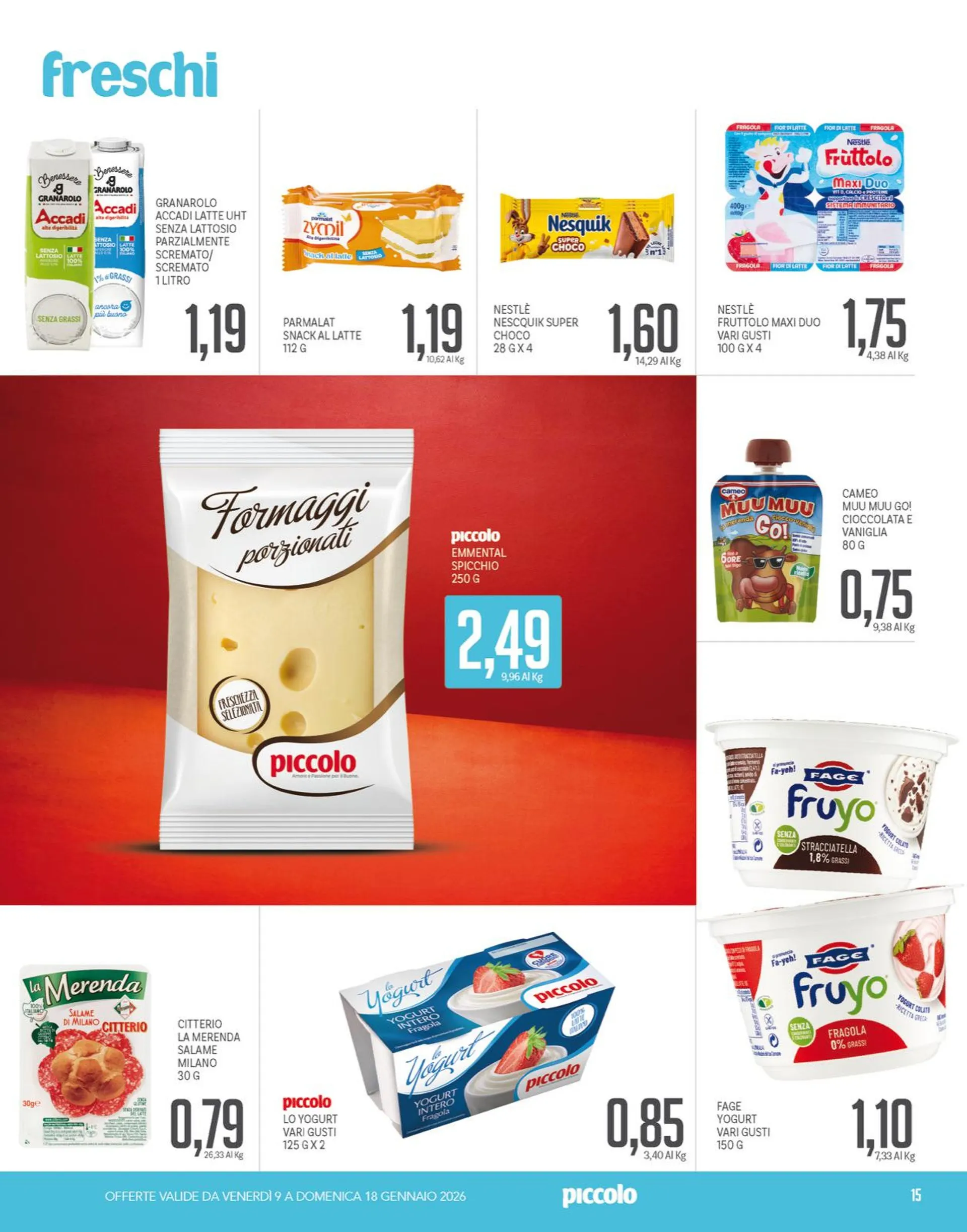 Volantini Piccolo da 9 gennaio a 18 gennaio di 2026 - Pagina del volantino 15