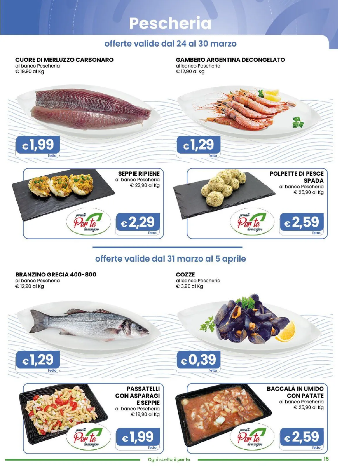 Volantini Gala Supermercati da 25 marzo a 6 aprile di 2026 - Pagina del volantino 15