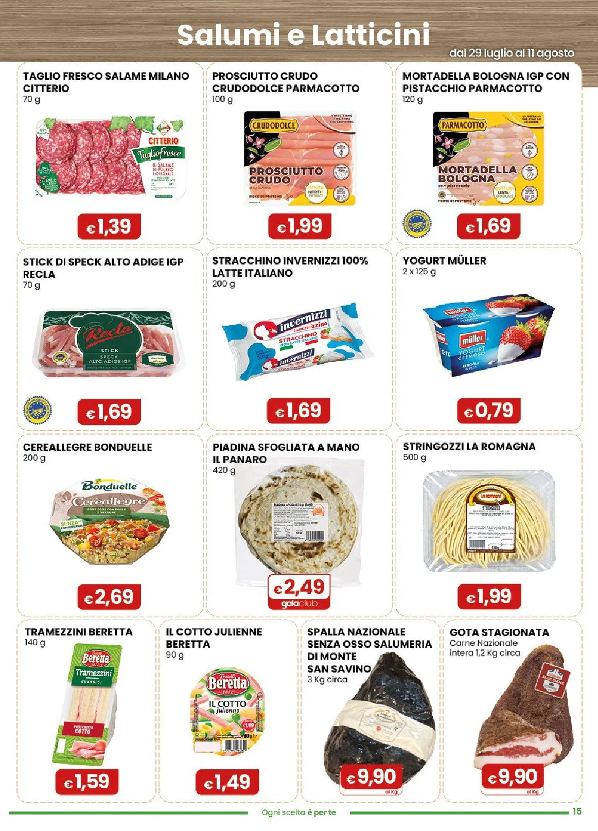  Volantini Gala Supermercati da 29 luglio a 10 agosto di 2026 - Pagina del volantino 15