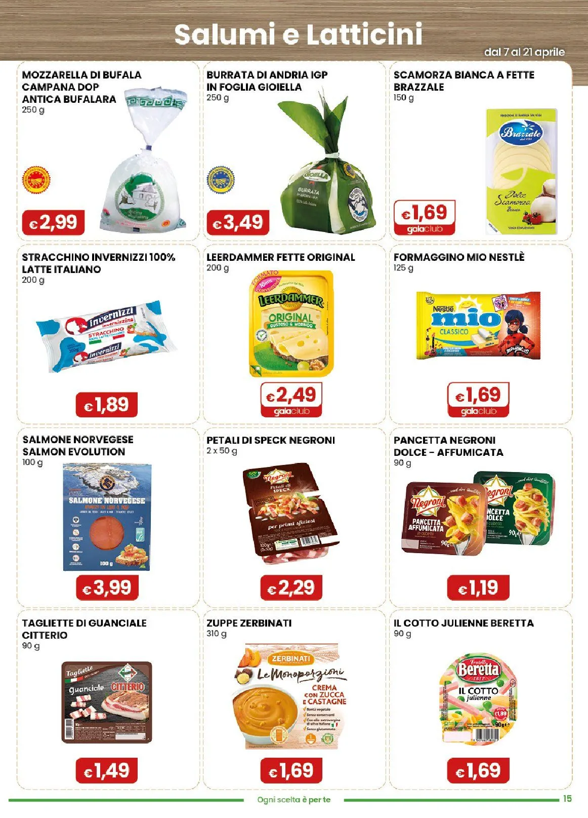 Volantini Gala Supermercati da 7 aprile a 21 aprile di 2026 - Pagina del volantino 15