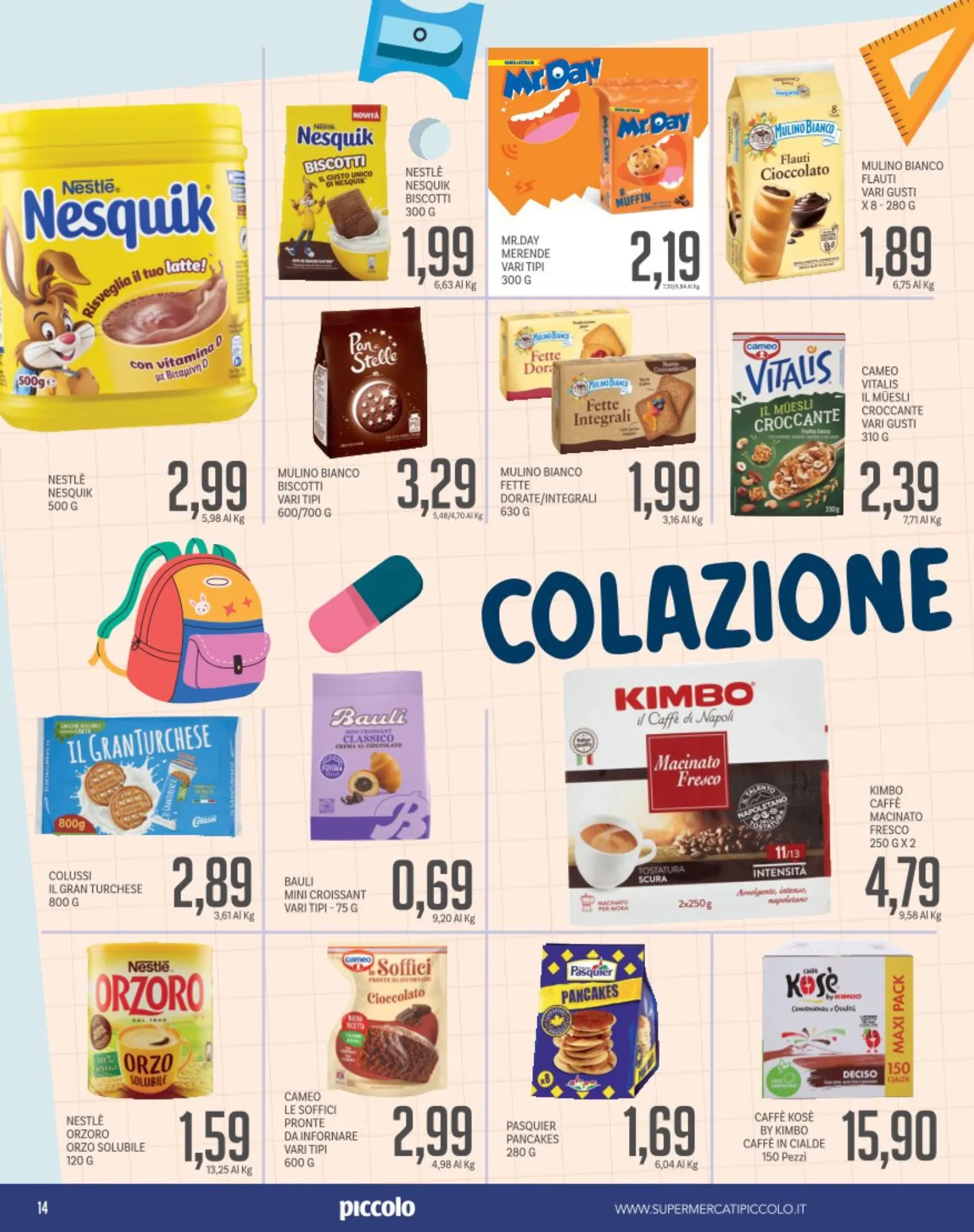 Offerta speciale di Piccolo da 16 settembre a 29 settembre di 2024 - Pagina del volantino 14
