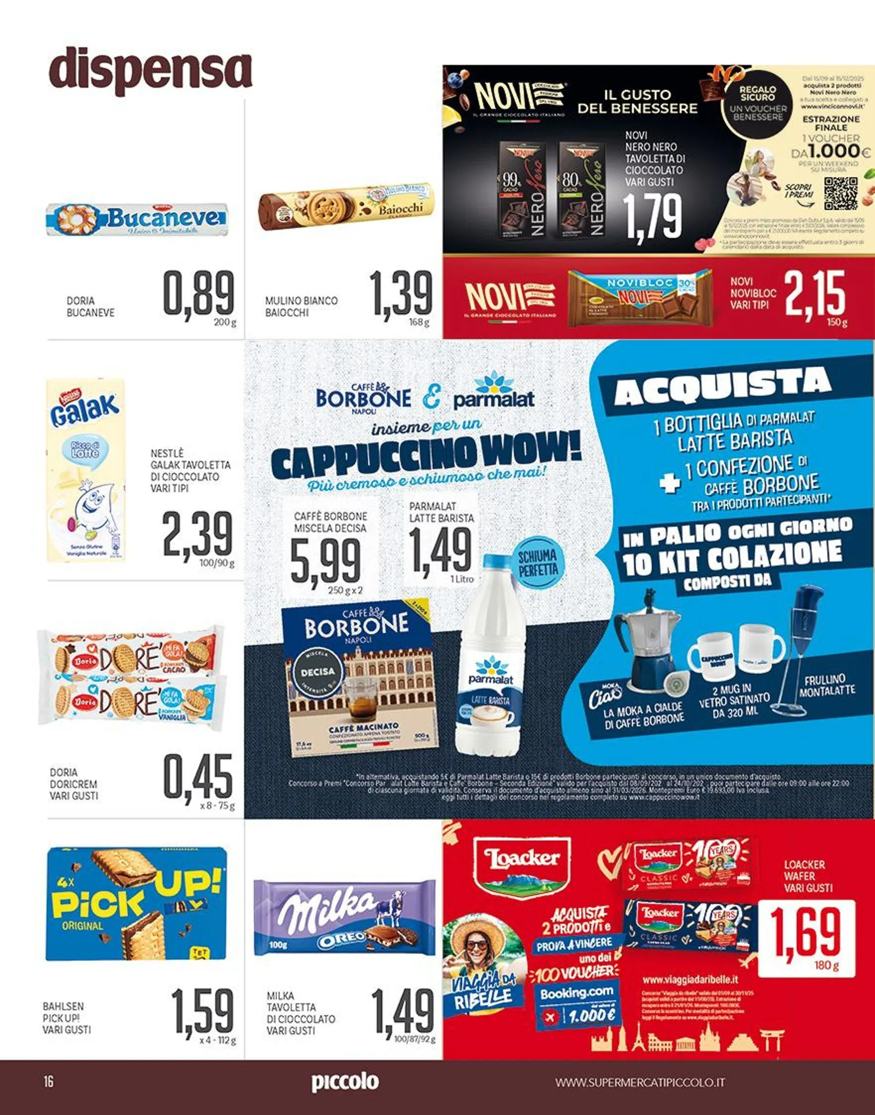 Offerta speciale di Piccolo da 29 settembre a 12 ottobre di 2025 - Pagina del volantino 16