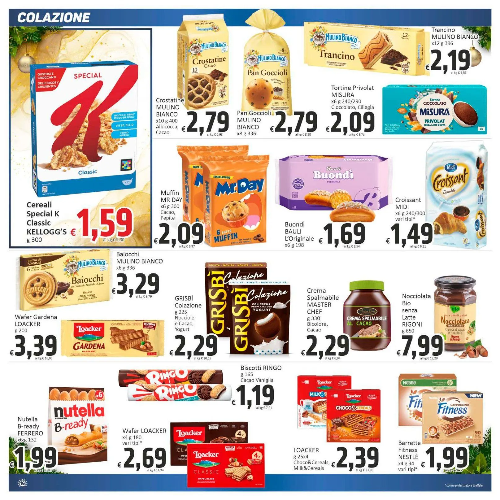 Paghi Poco Volantino da 1 dicembre a 12 dicembre di 2025 - Pagina del volantino 16