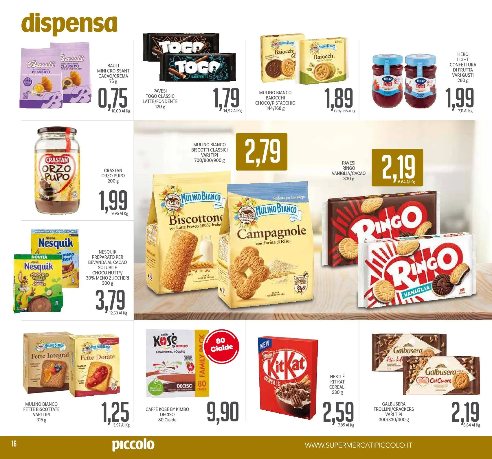 }Volantini Piccolo da 27 dicembre a 8 gennaio di 2026 - Pagina del volantino 16