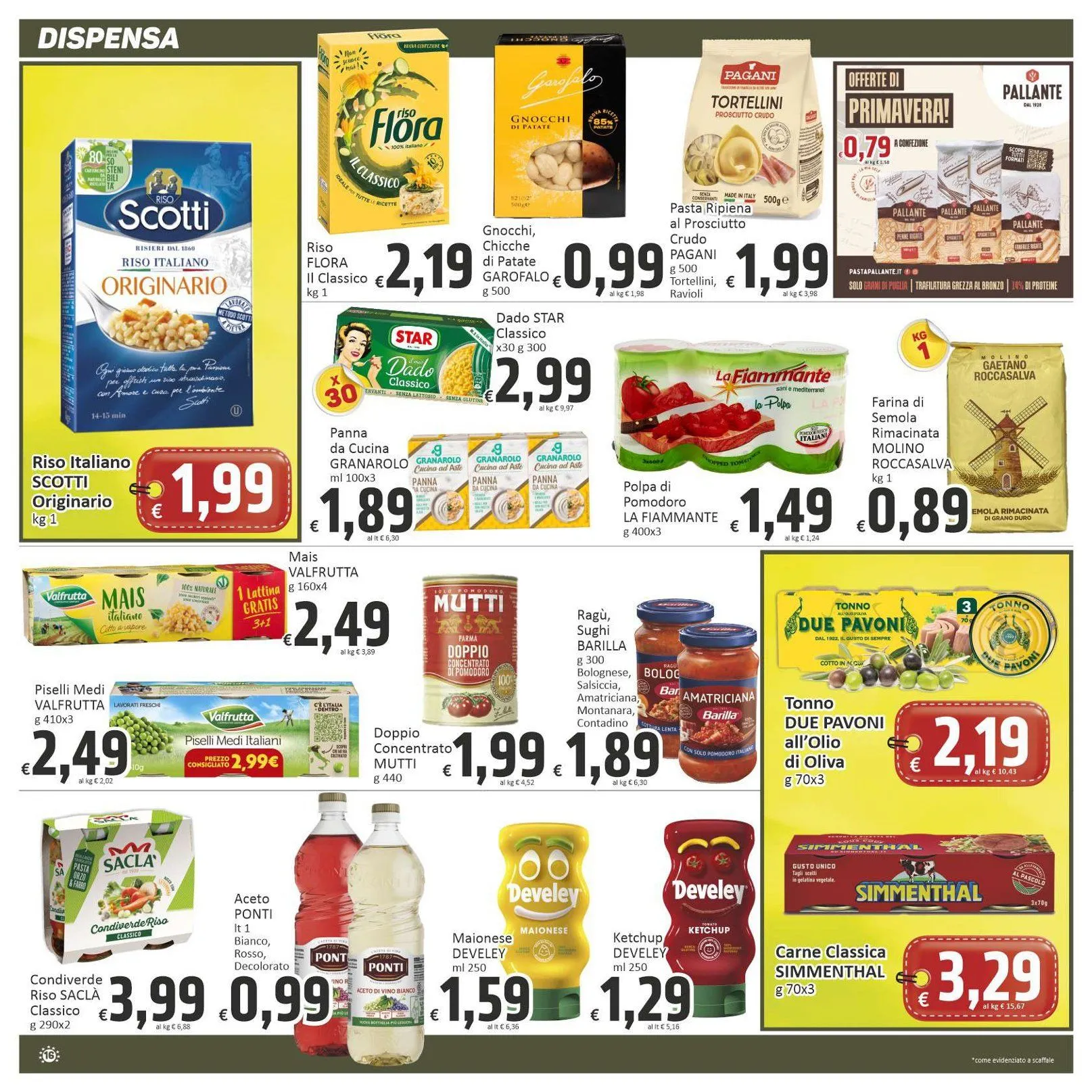  Volantini Paghi Poco da 17 aprile a 27 aprile di 2026 - Pagina del volantino 16