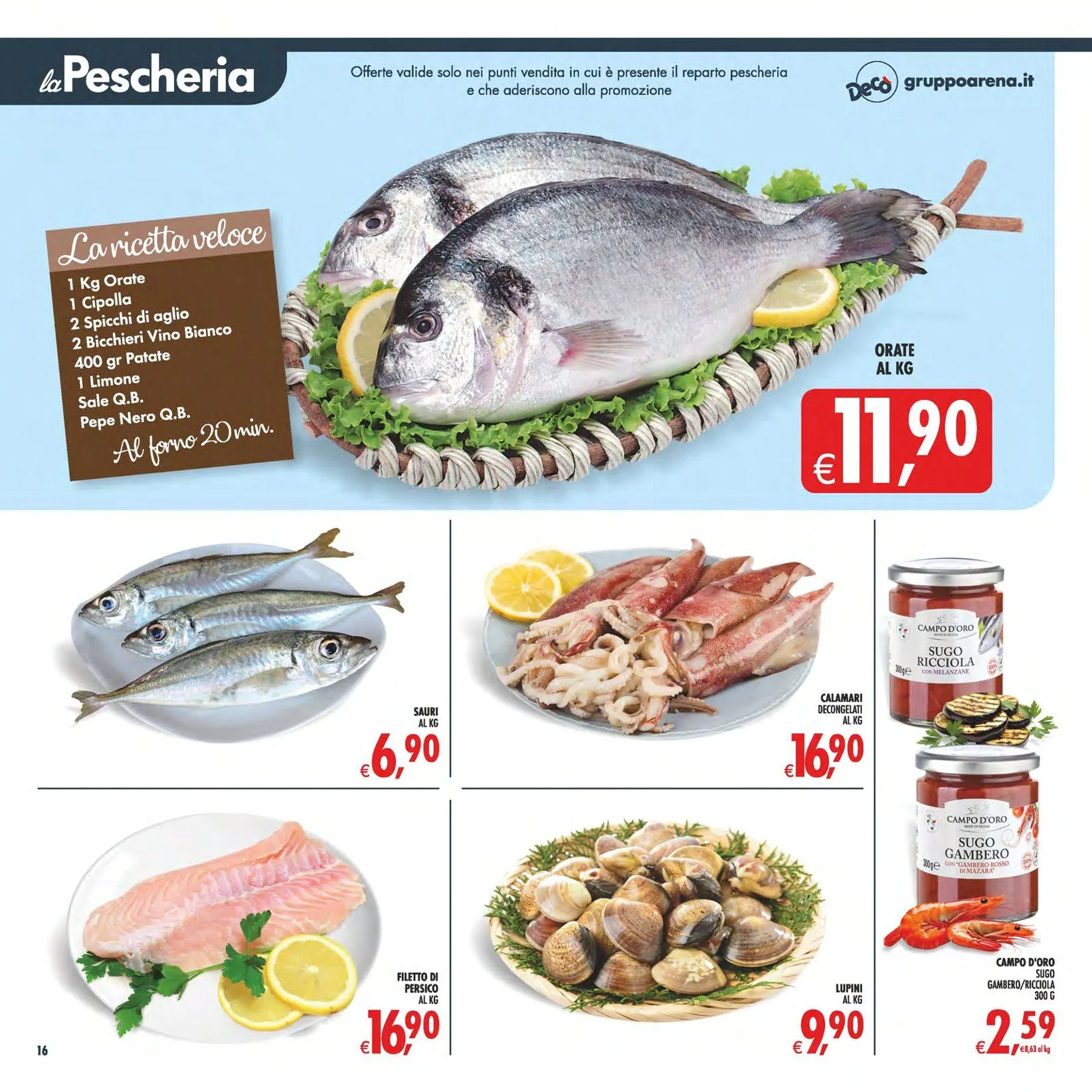 Volantini Deco Supermercati da 7 aprile a 16 aprile di 2026 - Pagina del volantino 16