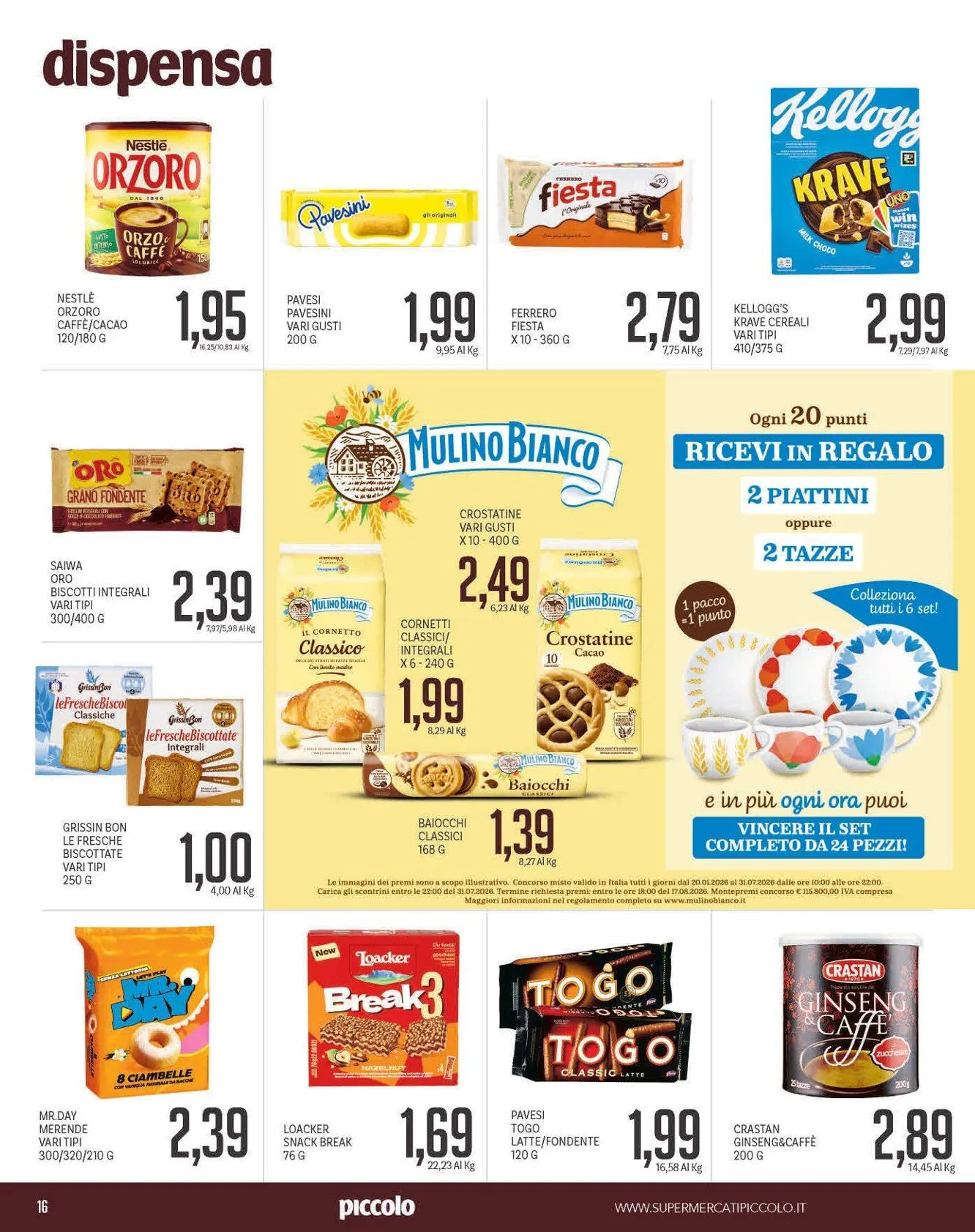 Volantini Piccolo da 16 febbraio a 26 febbraio di 2026 - Pagina del volantino 16